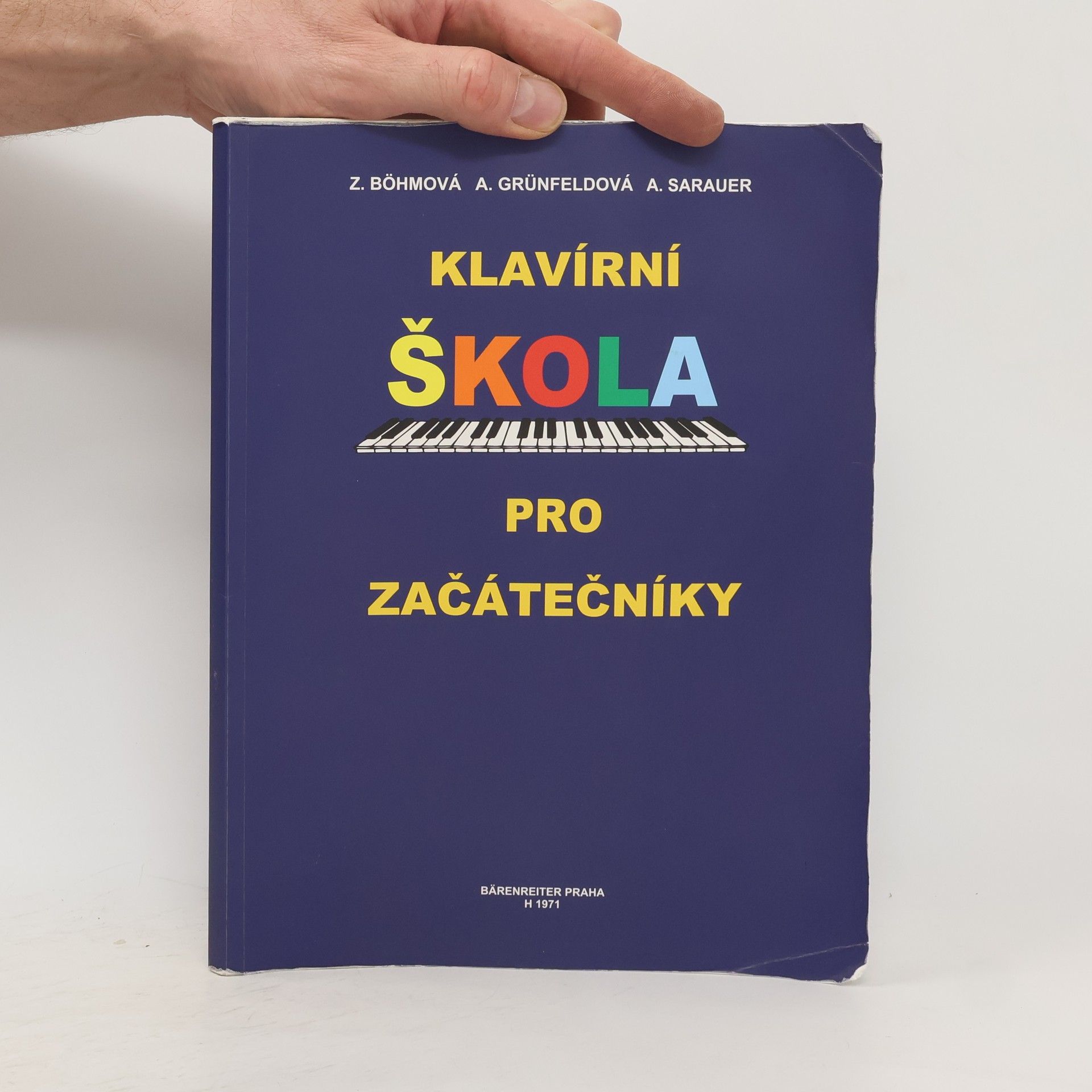 Zdeňka Bohmová Klavírní škola pro začátečníky.