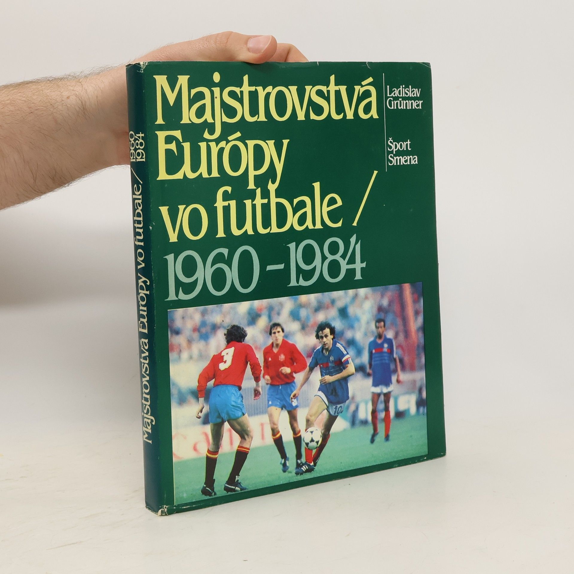 Ladislav Grunner Majstrovstvá Európy vo futbale 1960-1984
