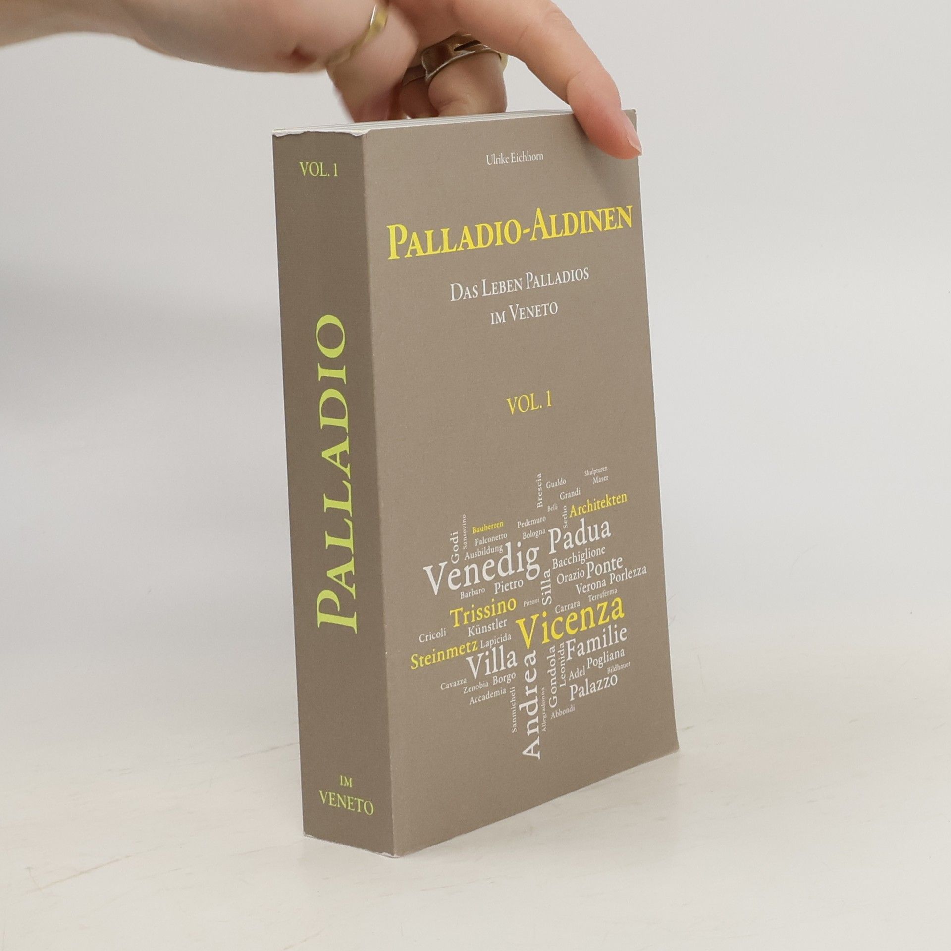 Ulrike Eichhorn Das Leben Palladios im Veneto
