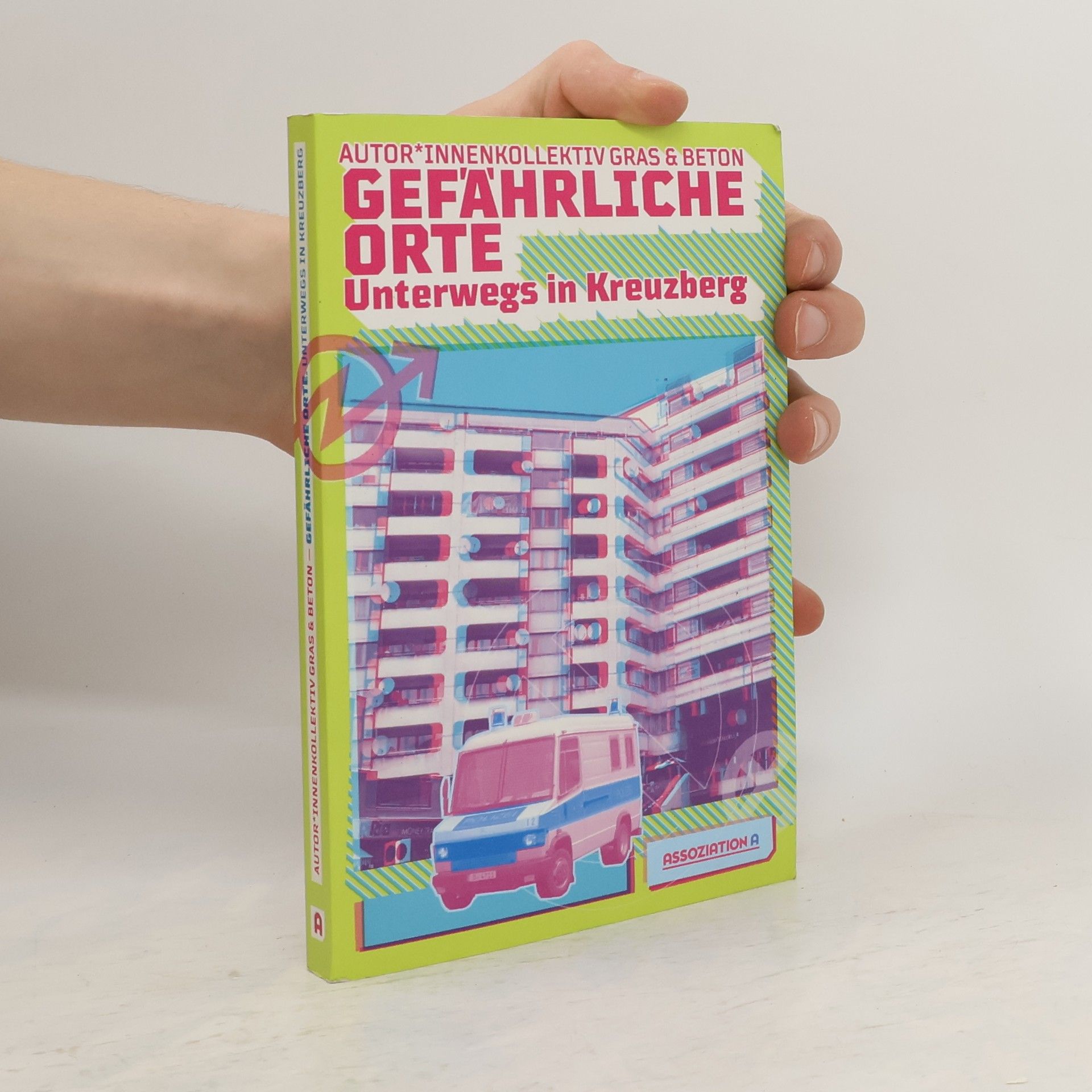 Autorenkollektiv Gefährliche Orte