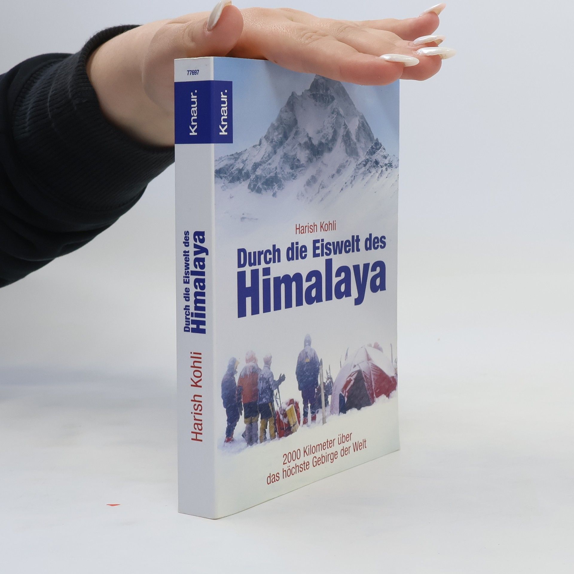 Harish Kohli Durch die Eiswelt des Himalaya