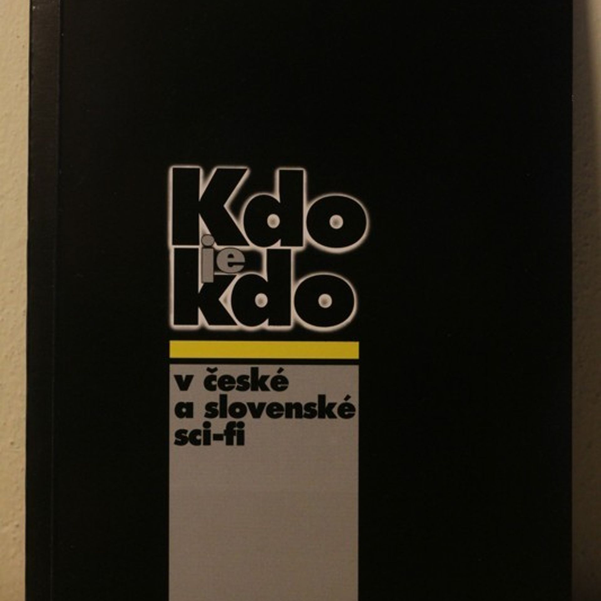 Autorenkollektiv Kdo je kdo v české a slovenské sci-fi