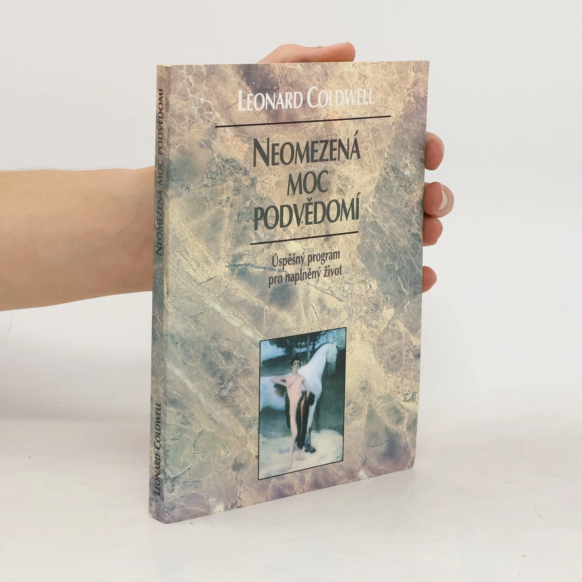 Neomezená moc podvědomí | Kniha | mäkká | Leonard Coldwell | CS