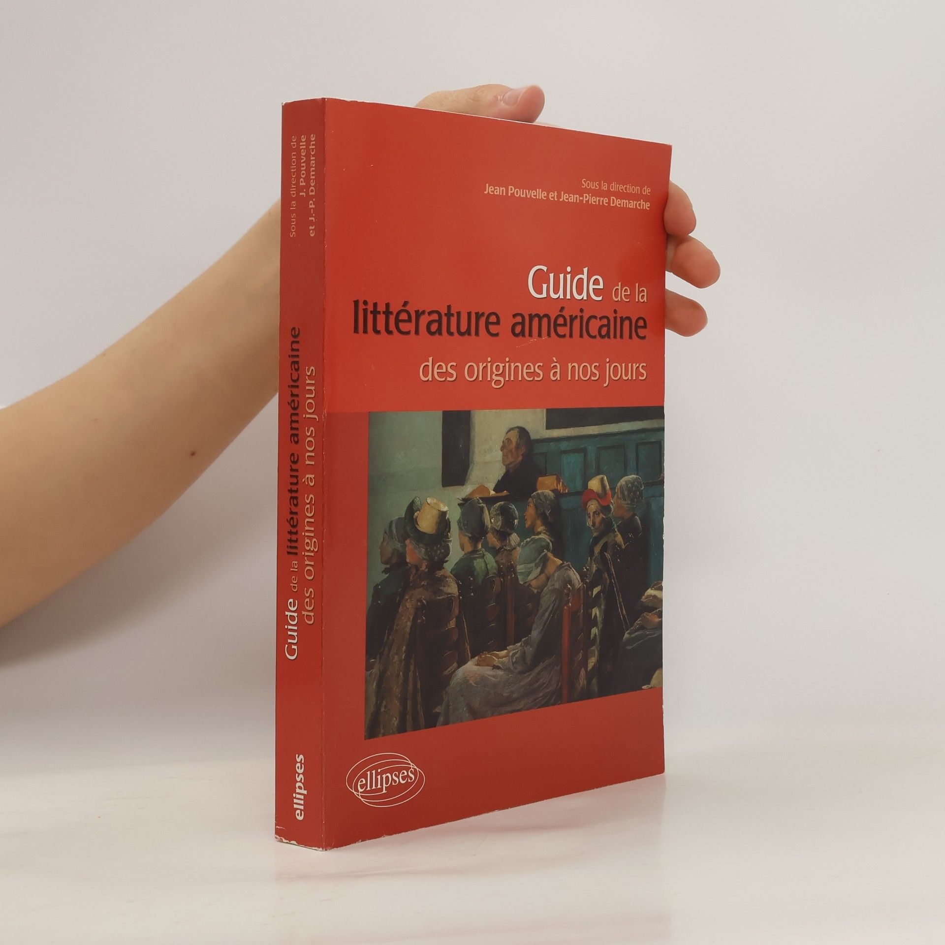 Jean Pouvelle Guide de la littérature américaine des origines à nos jours
