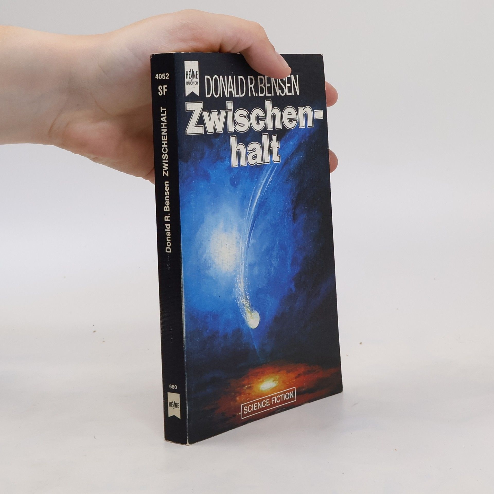 Donald R. Bensen Zwischenhalt. Science- Fiction- Roman.