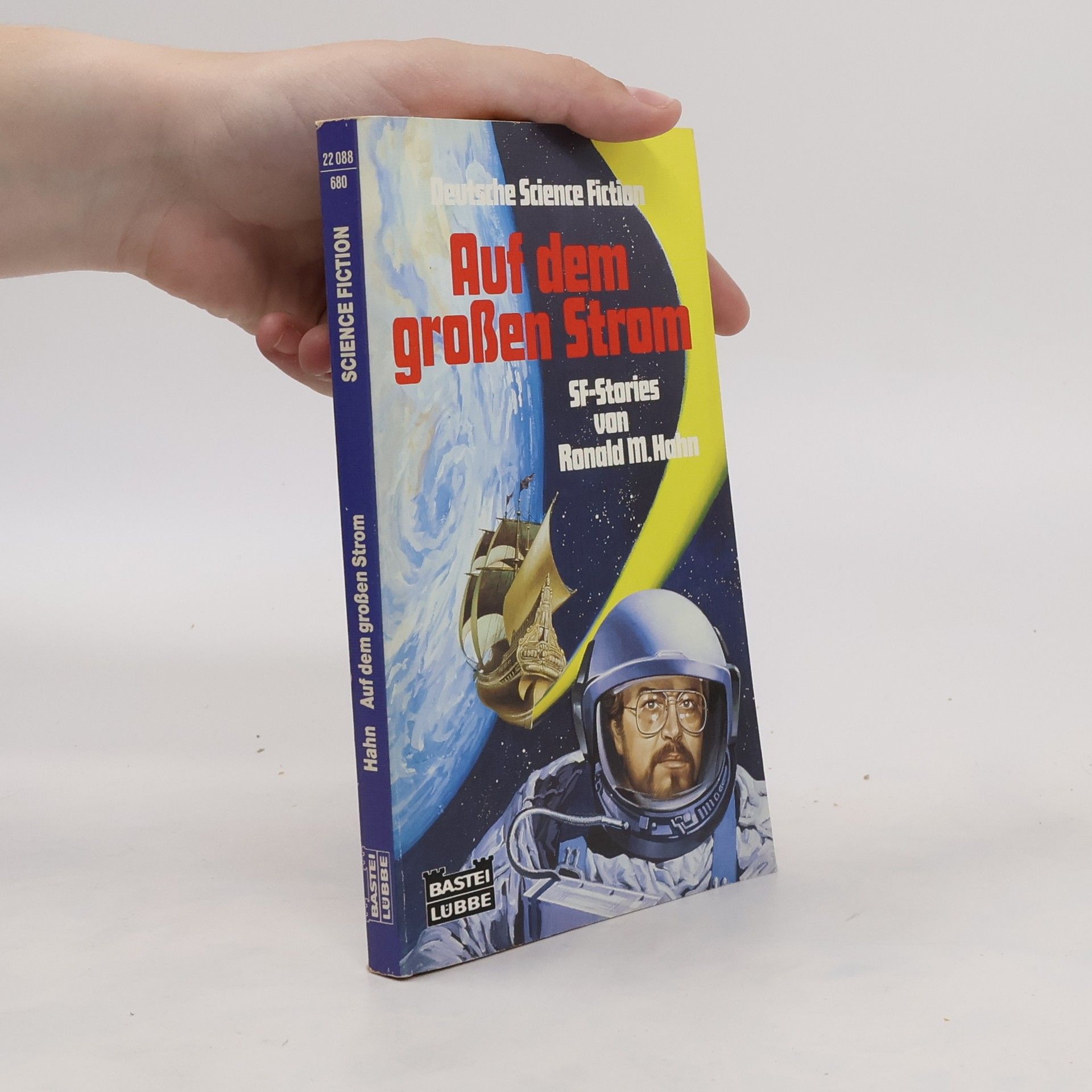 Ronald M. Hahn Auf dem großen Strom. Science Fiction-Stories