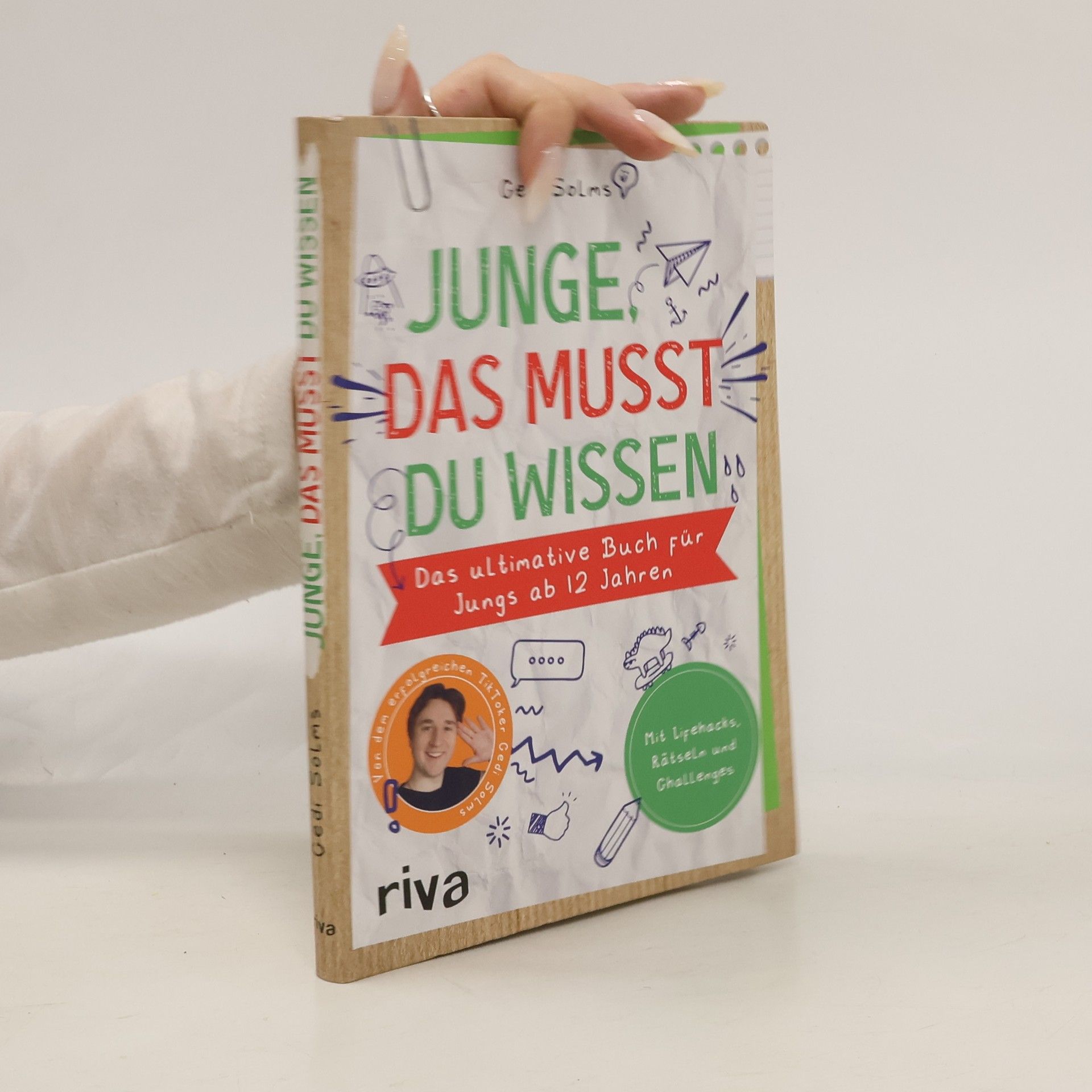 Cedi Solms Junge, das musst du wissen. Das ultimative Buch für Jungs ab 12 Jahren – Mit Life Hacks, Rätseln und Challenges