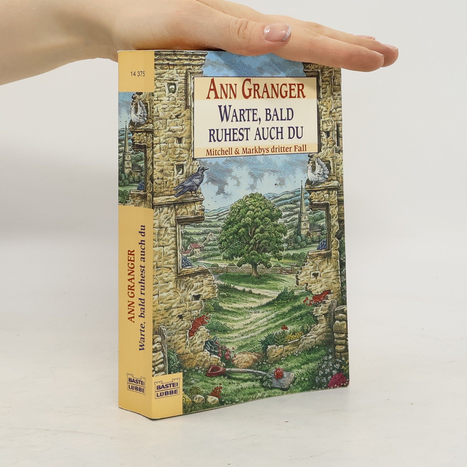 Ann Granger Warte, bald ruhest auch du