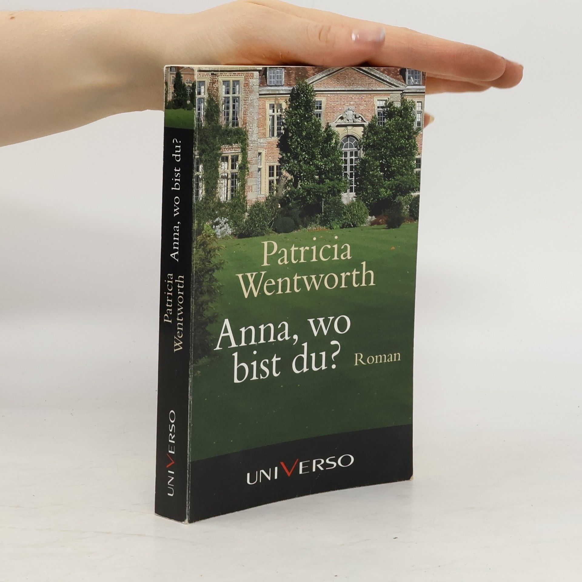 Patricia Wentworth Anna, wo bist du?