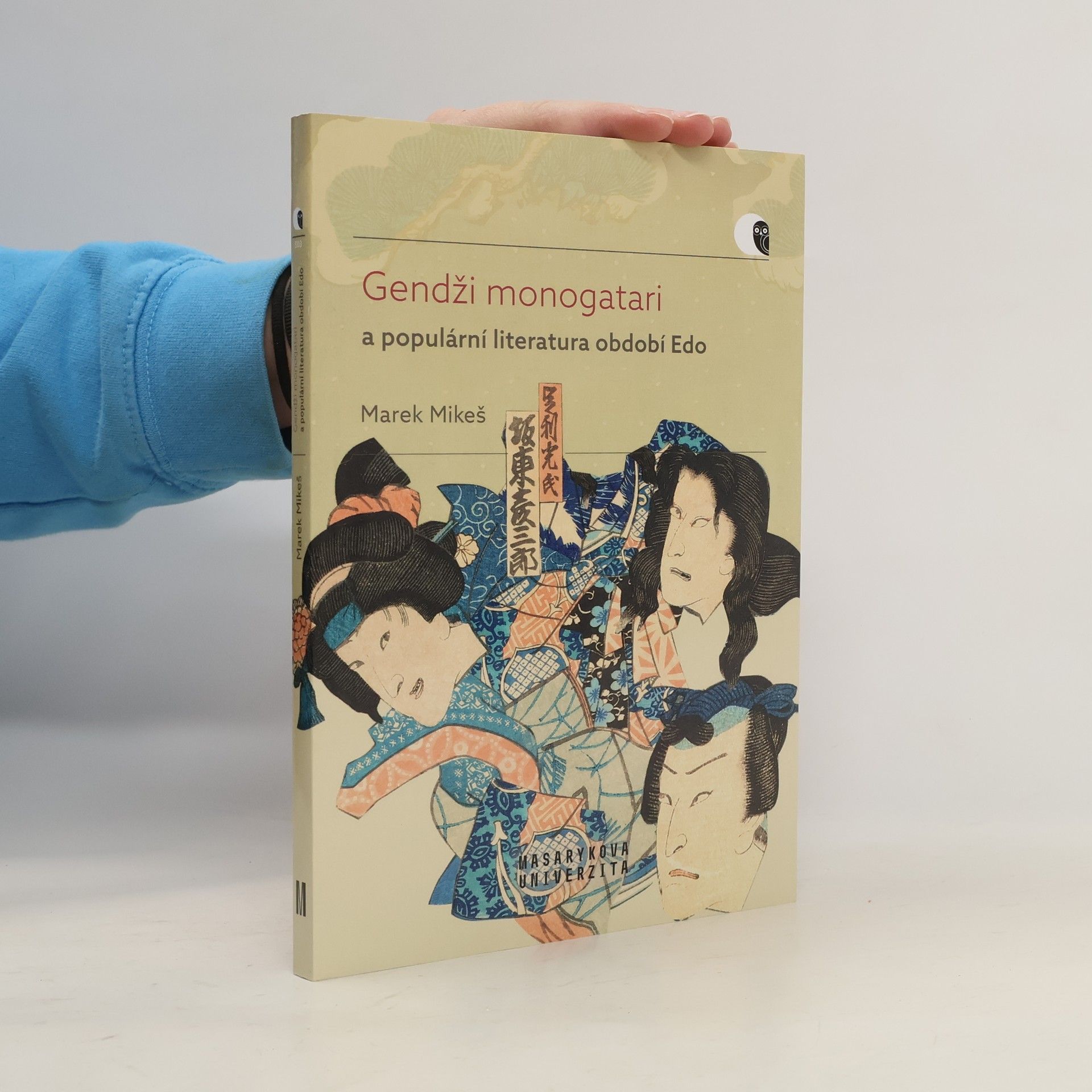 Marek Mikeš Gendži monogatari a populární literatura období Edo