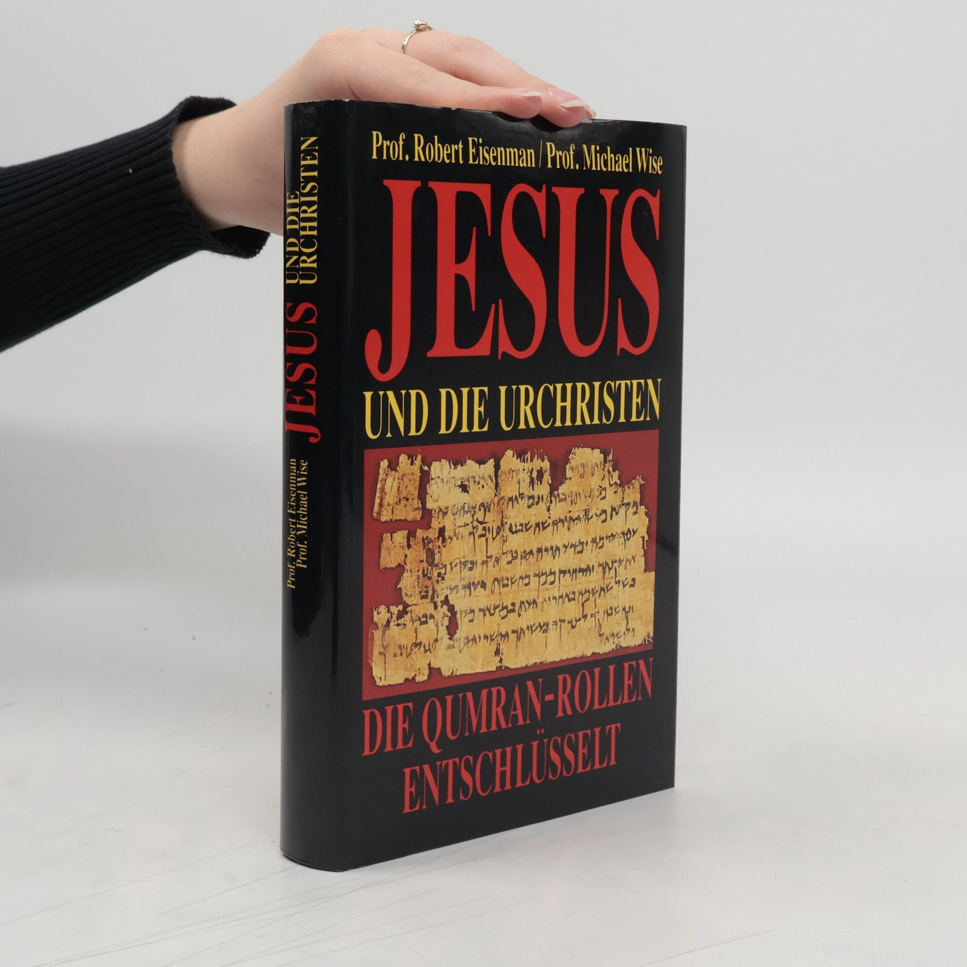 Robert Eisenman Jesus und die Urchristen