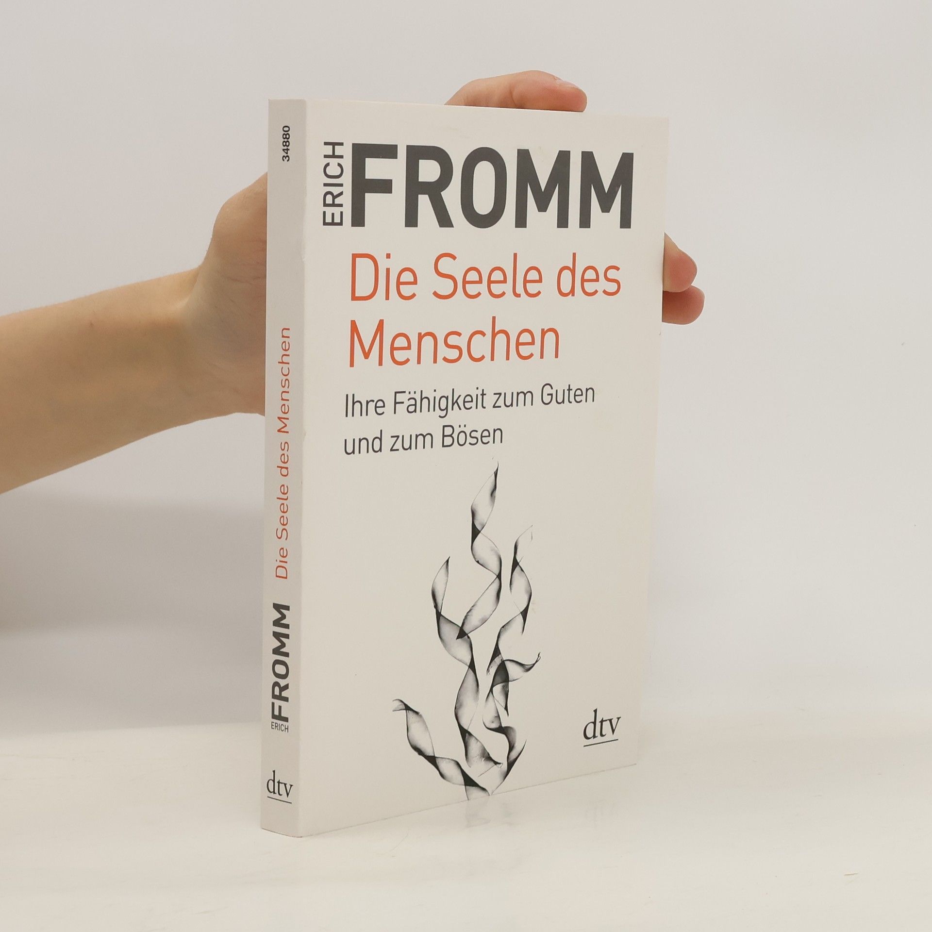 Erich Fromm Die Seele des Menschen