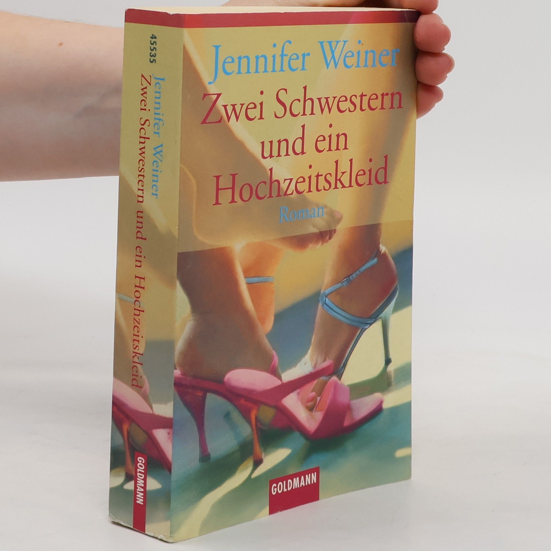 Jennifer Weiner Zwei Schwestern und ein Hochzeitskleid