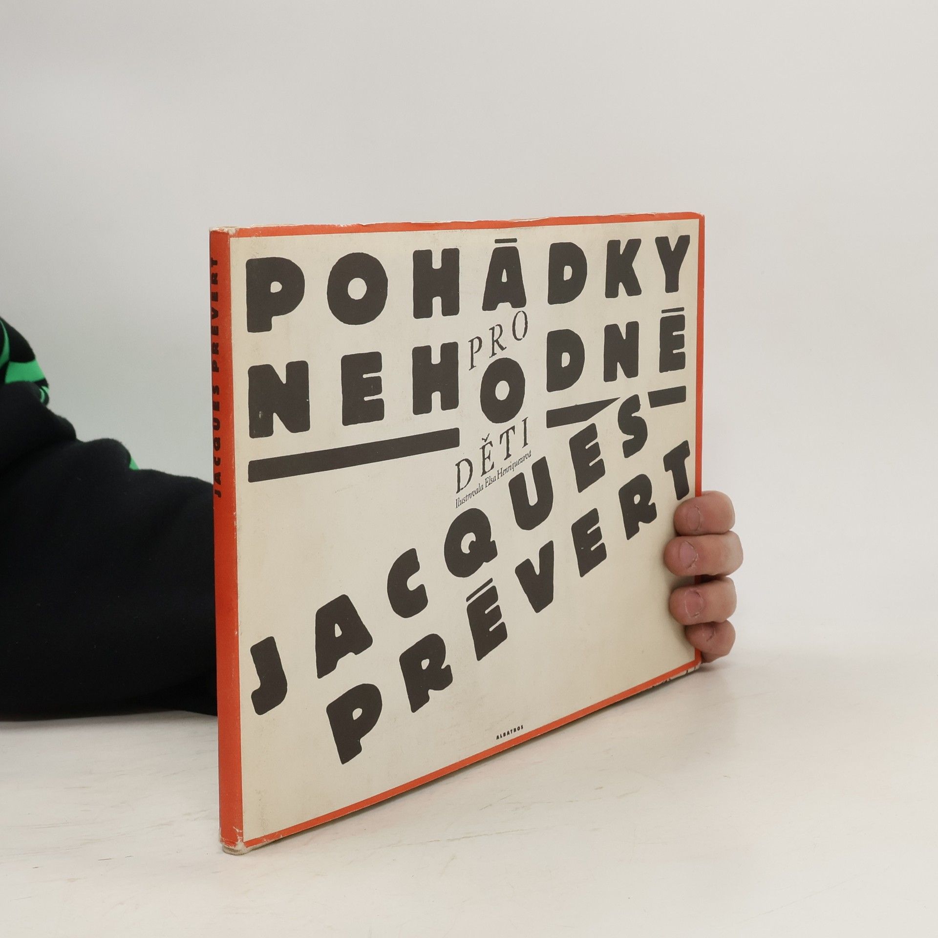 Jacques Prévert Pohádky pro nehodné děti