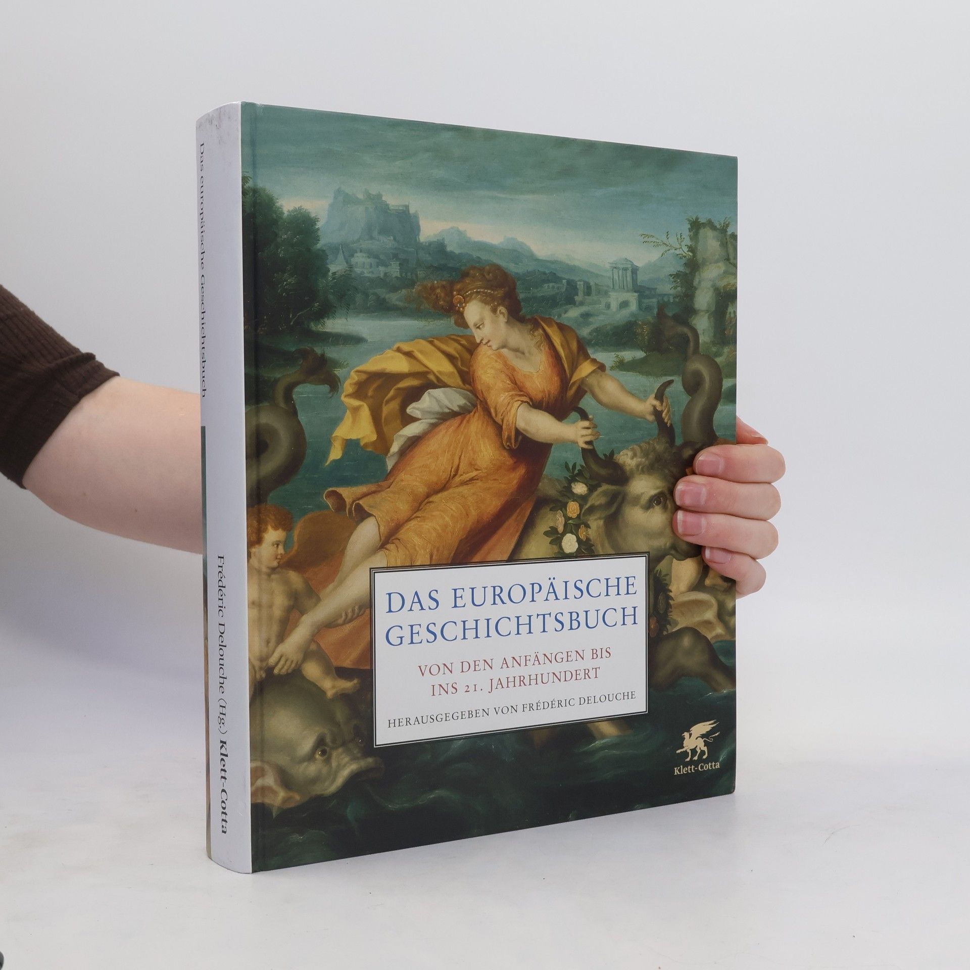 Jacques Aldebert Das europäische Geschichtsbuch