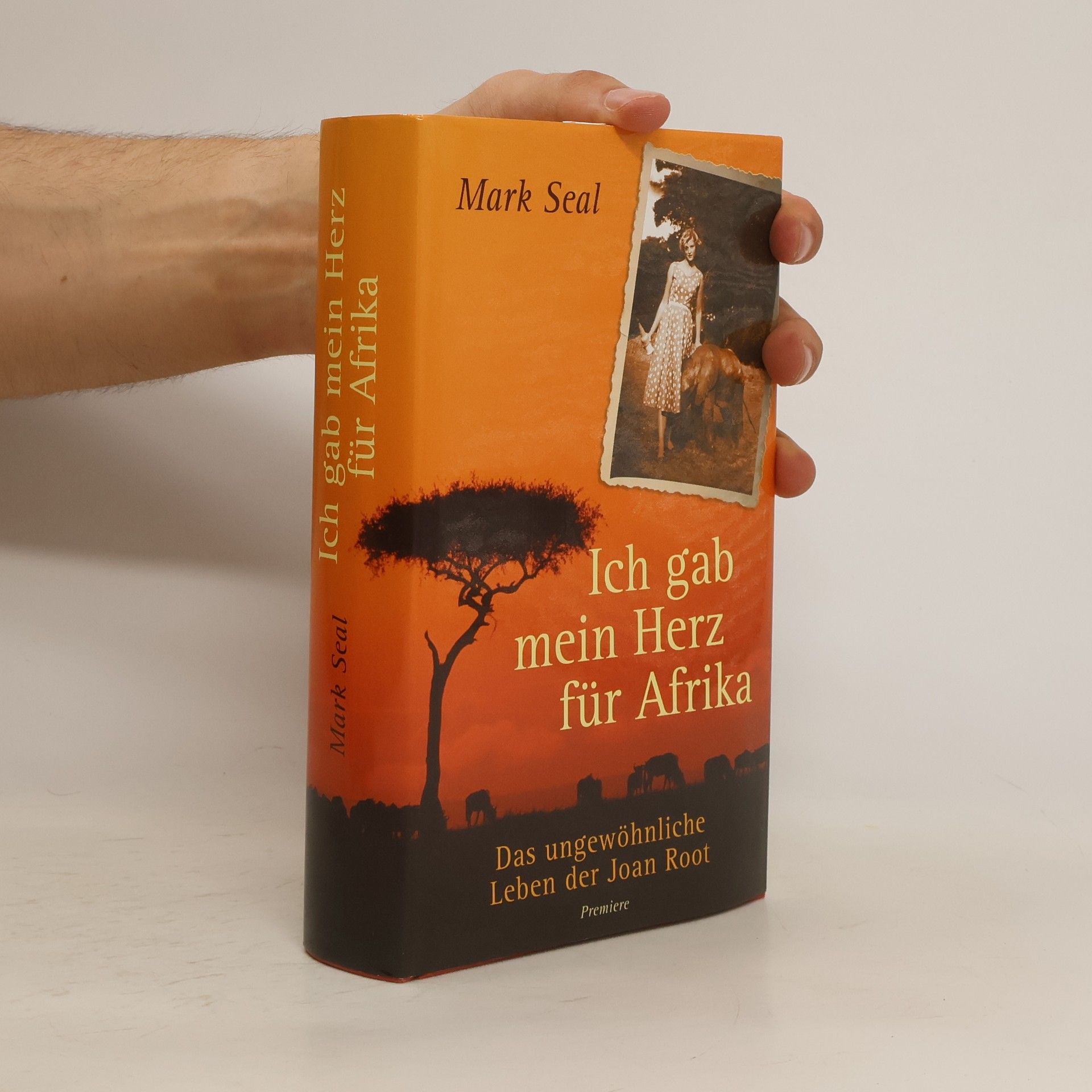 Mark Seal Ich gab mein Herz für Afrika