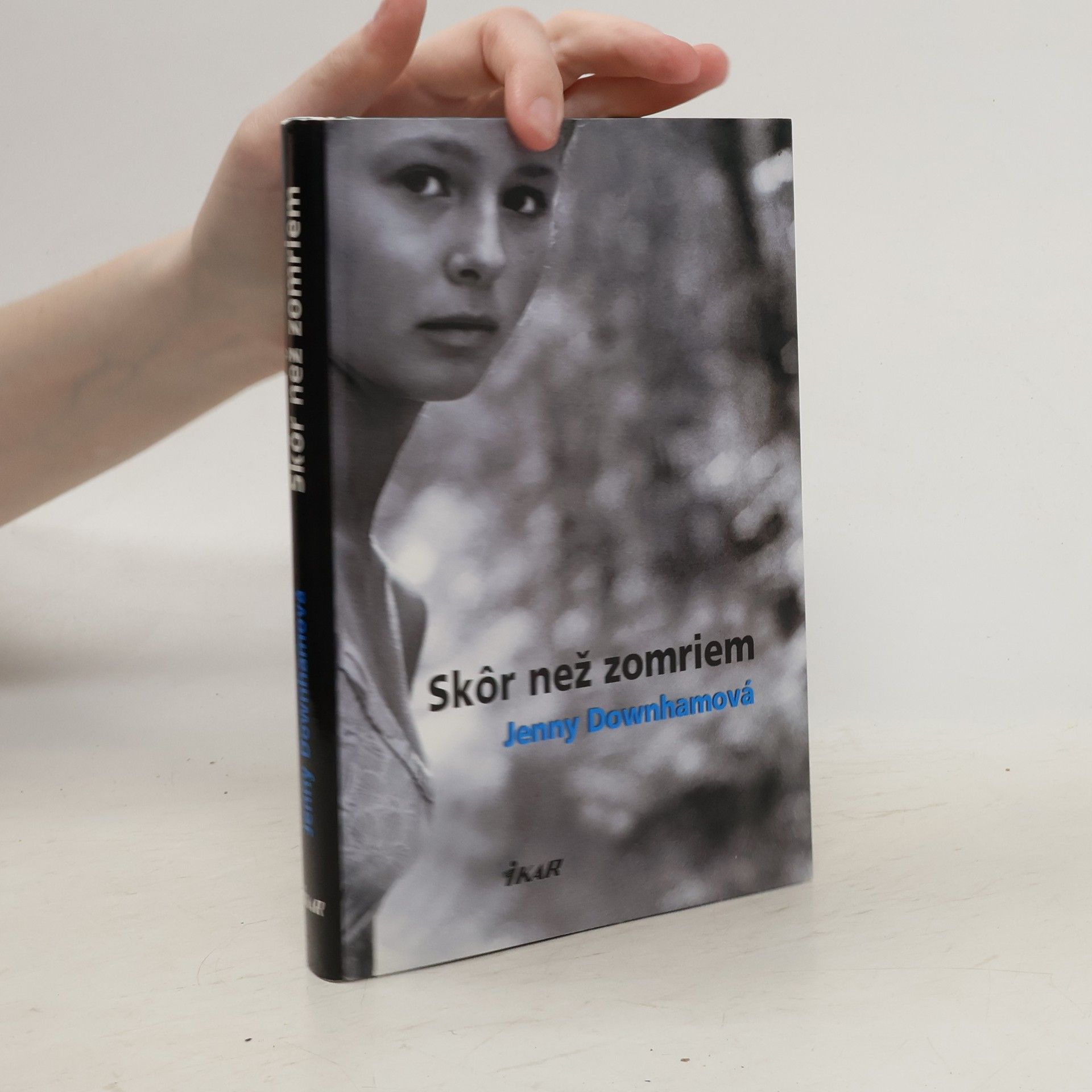 Jenny Downham Skôr než zomriem