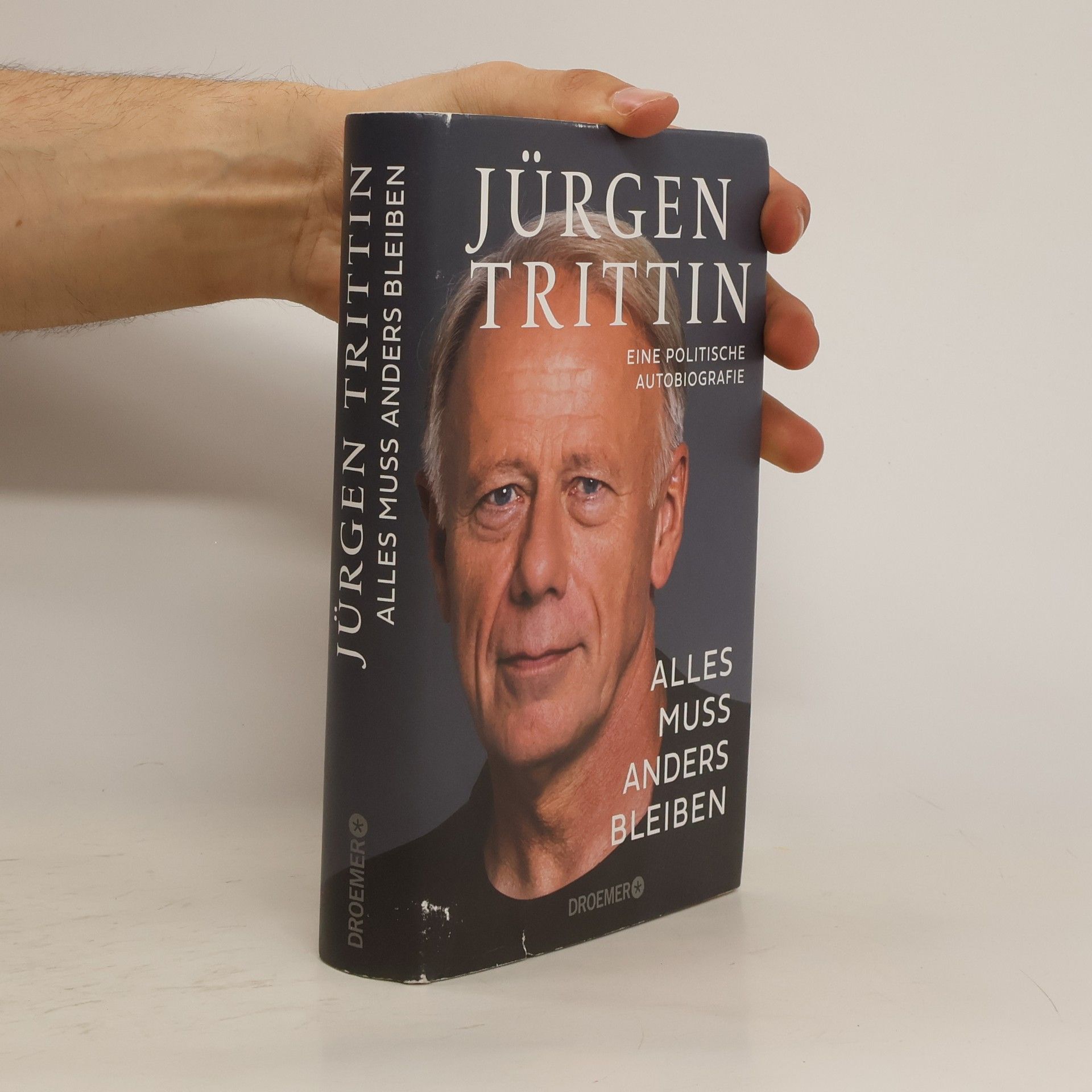 Jürgen Trittin Alles muss anders bleiben