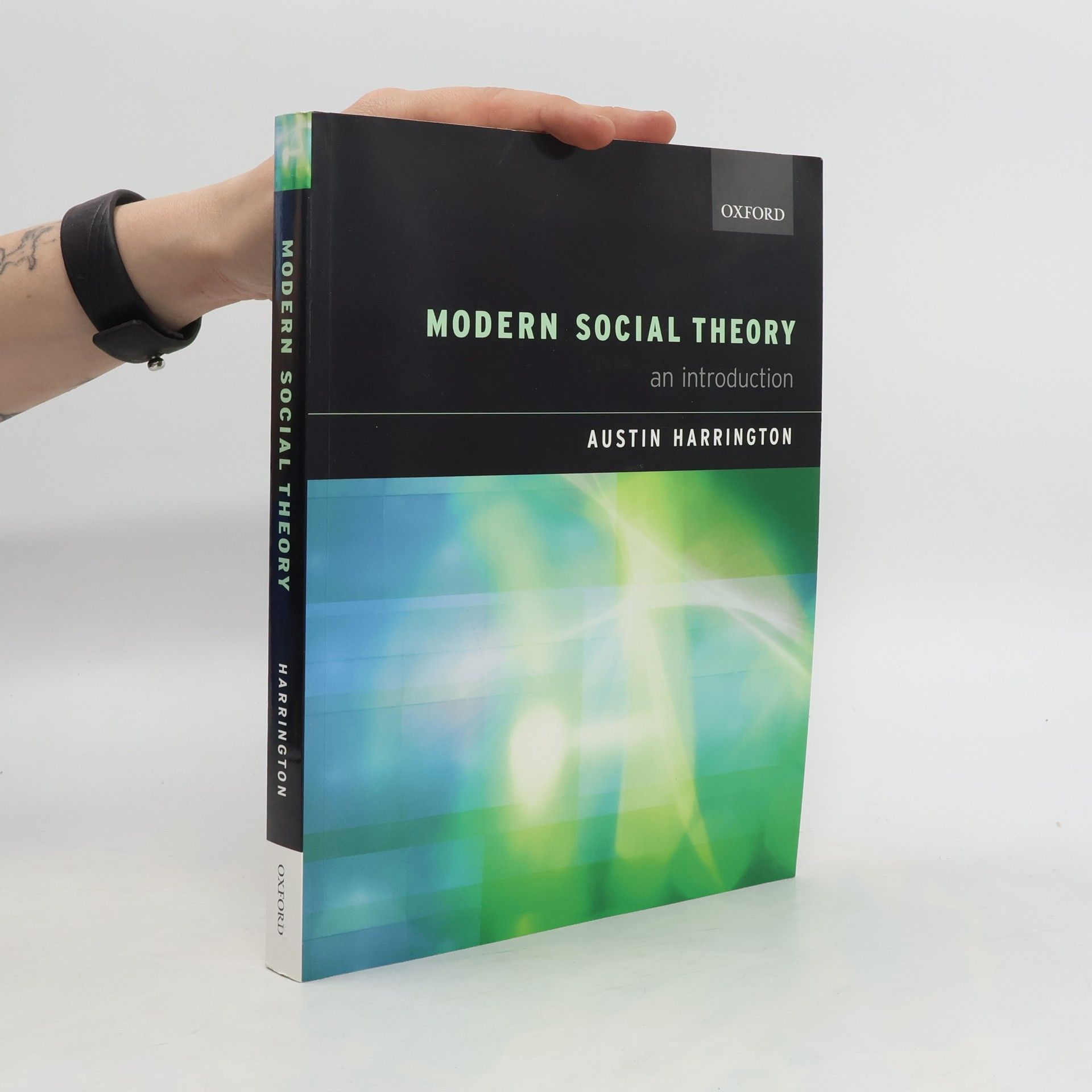 Austin Harrington Modern social theory. An introduction