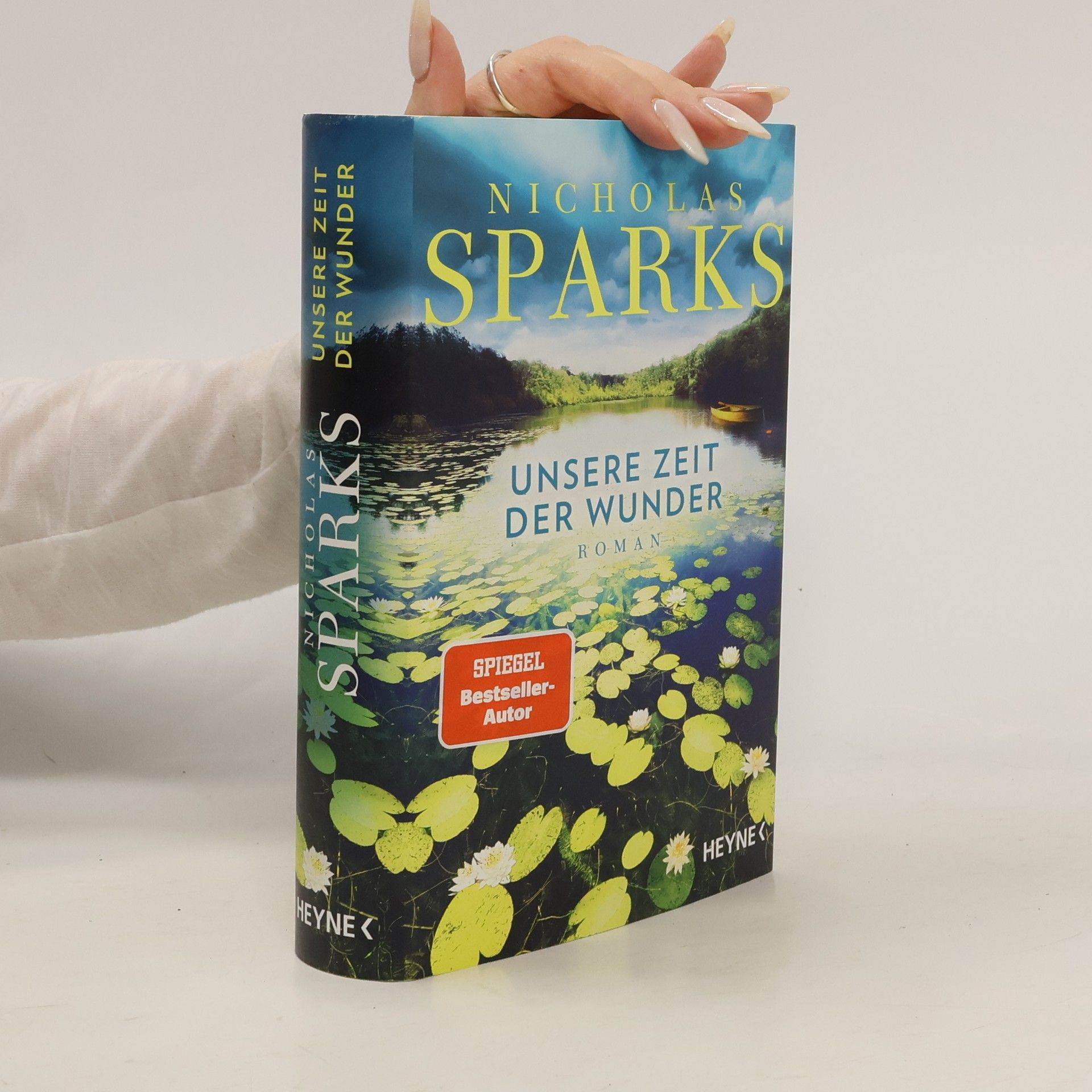 Nicholas Sparks Unsere Zeit der Wunder