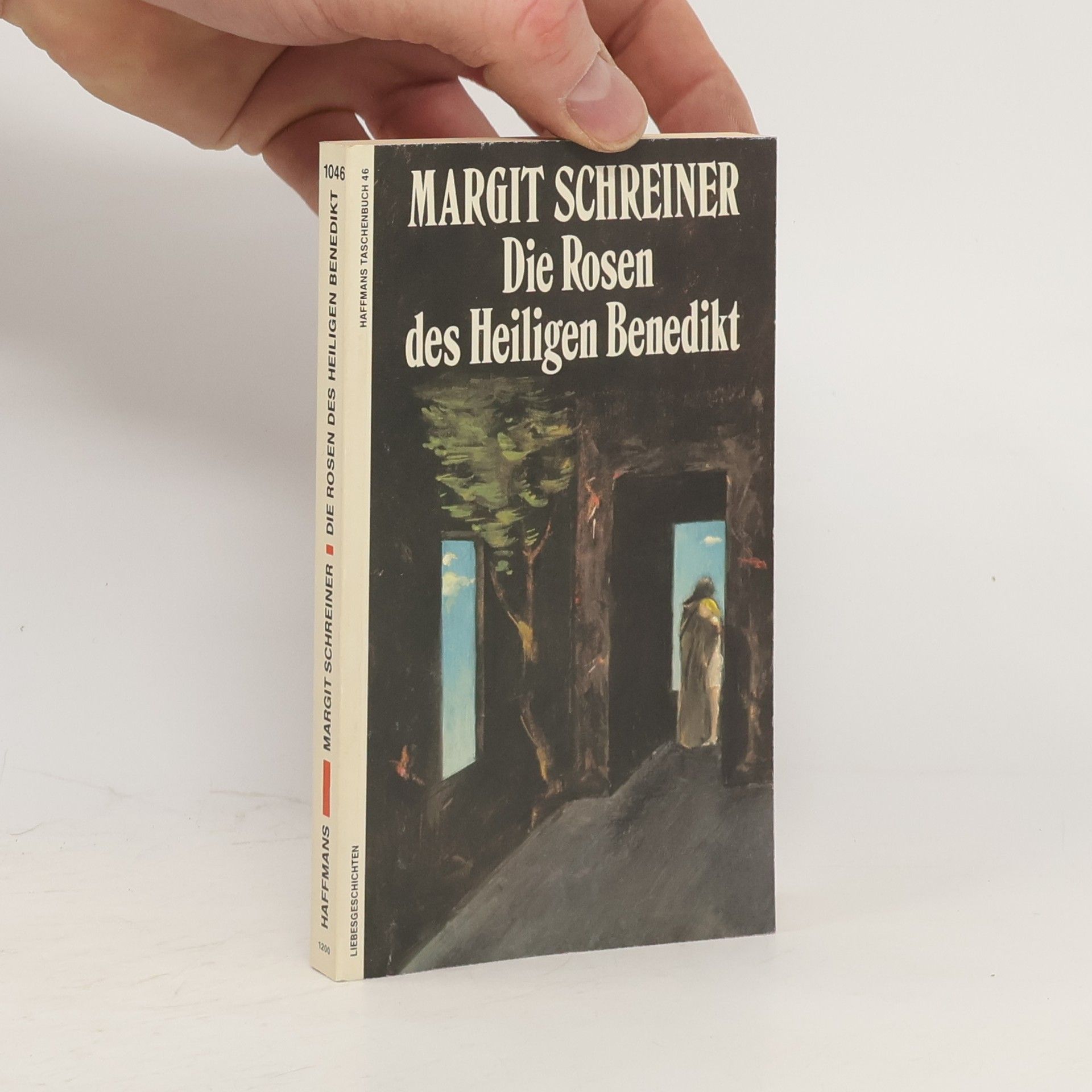 Margit Schreiner Die Rosen des Heiligen Benedikt