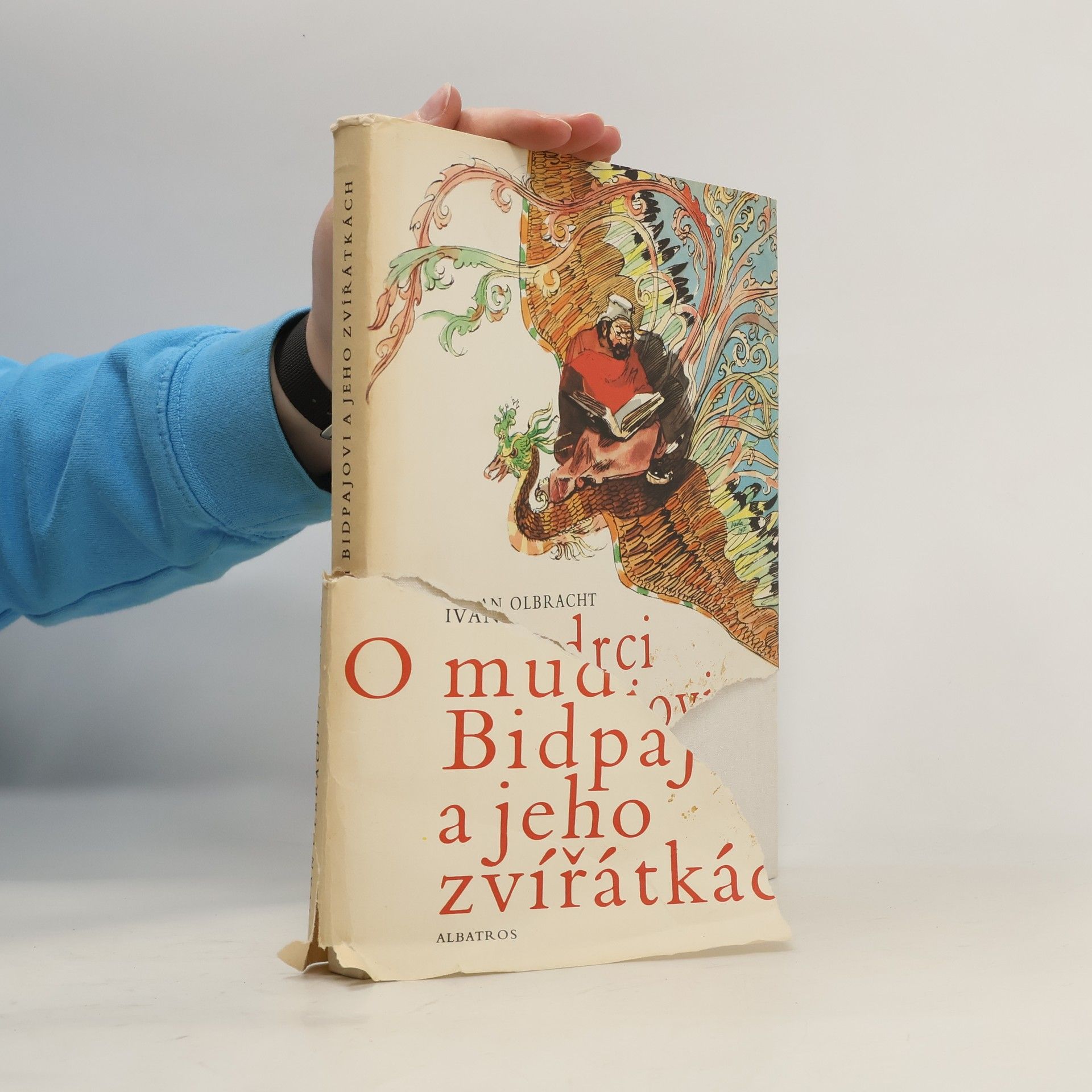 Ivan Olbracht O mudrci Bidpajovi a jeho zvířátkách