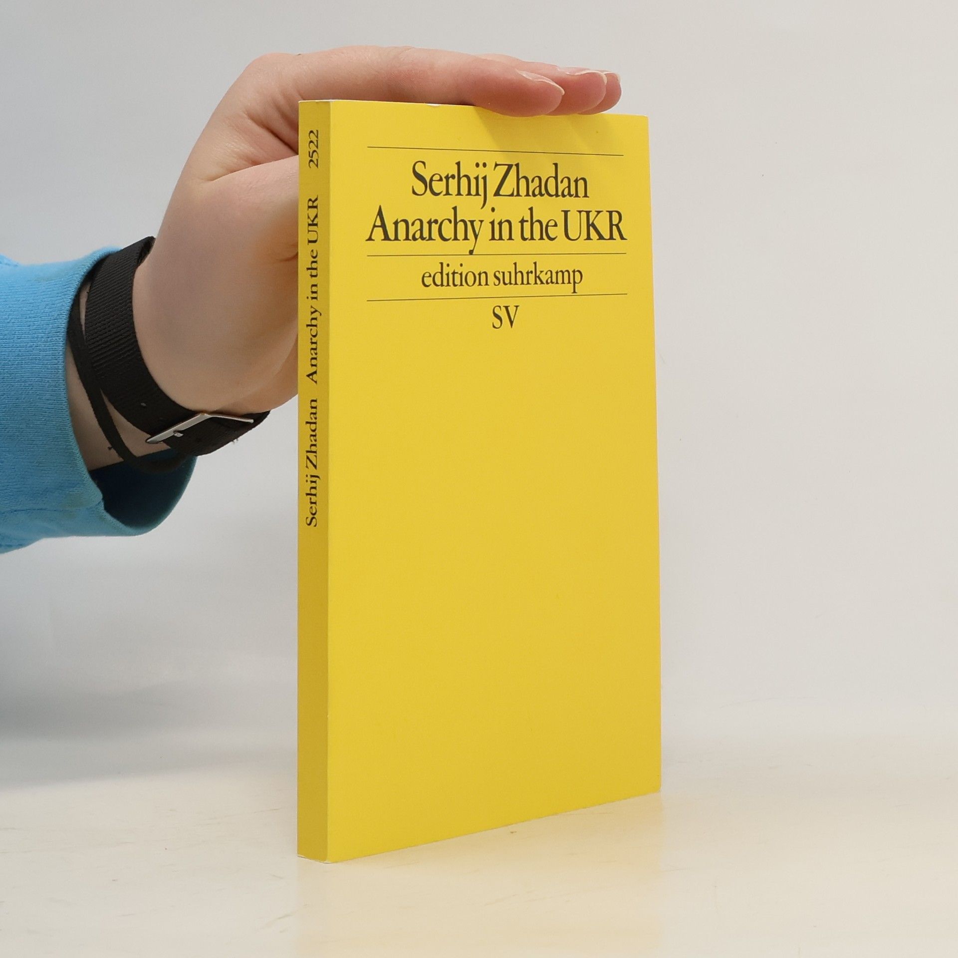 Serhiy Zhadan Anarchy in the UKR