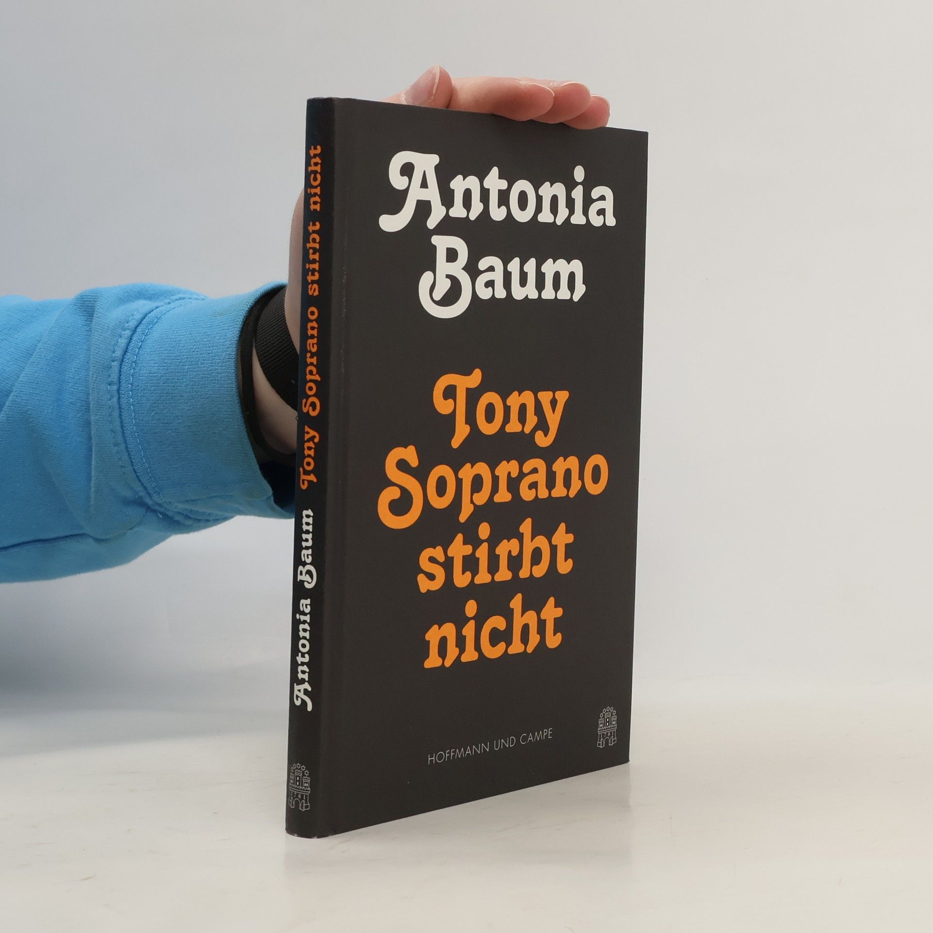Antonia Baum Tony Soprano stirbt nicht