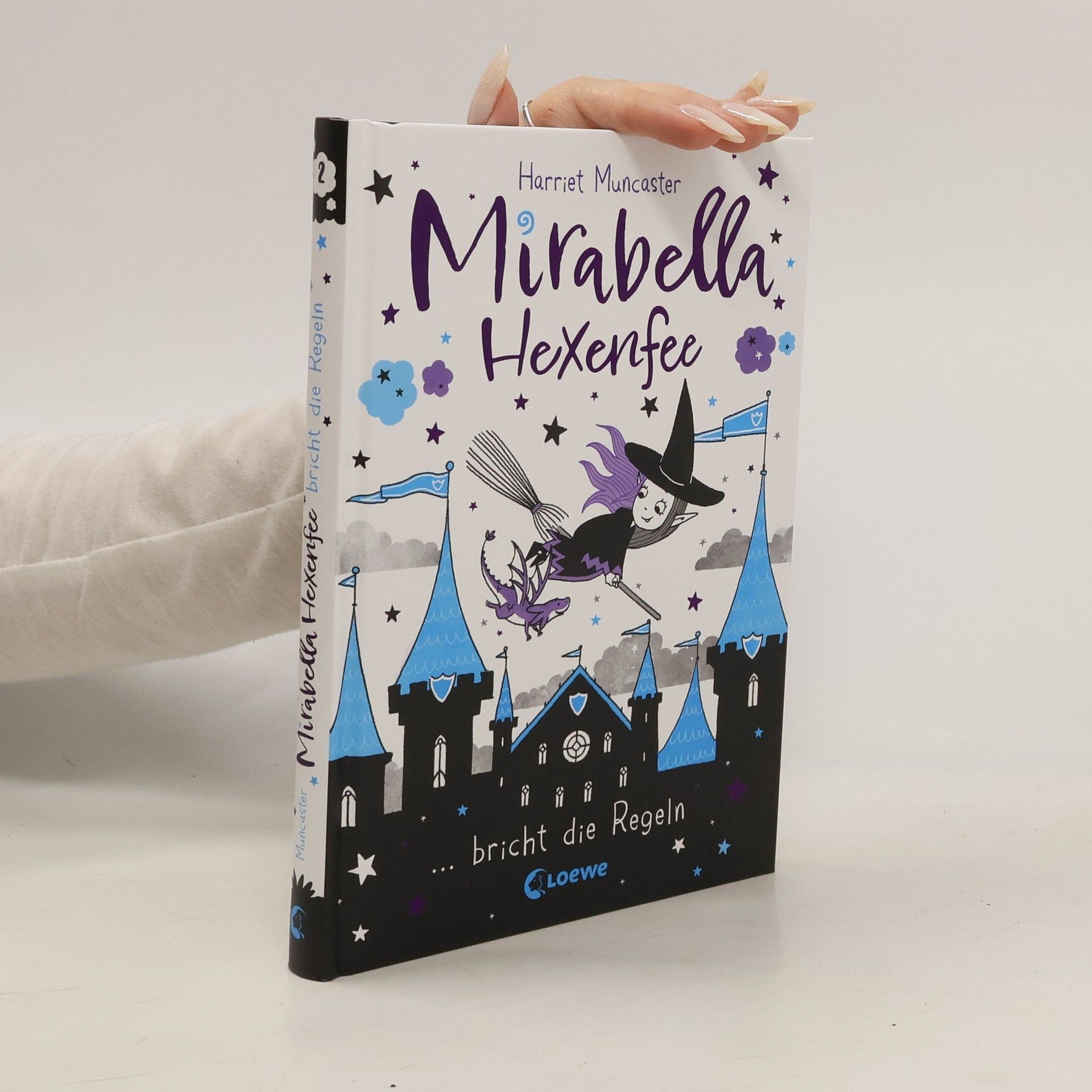 Harriet Muncaster Mirabella Hexenfee bricht die Regeln