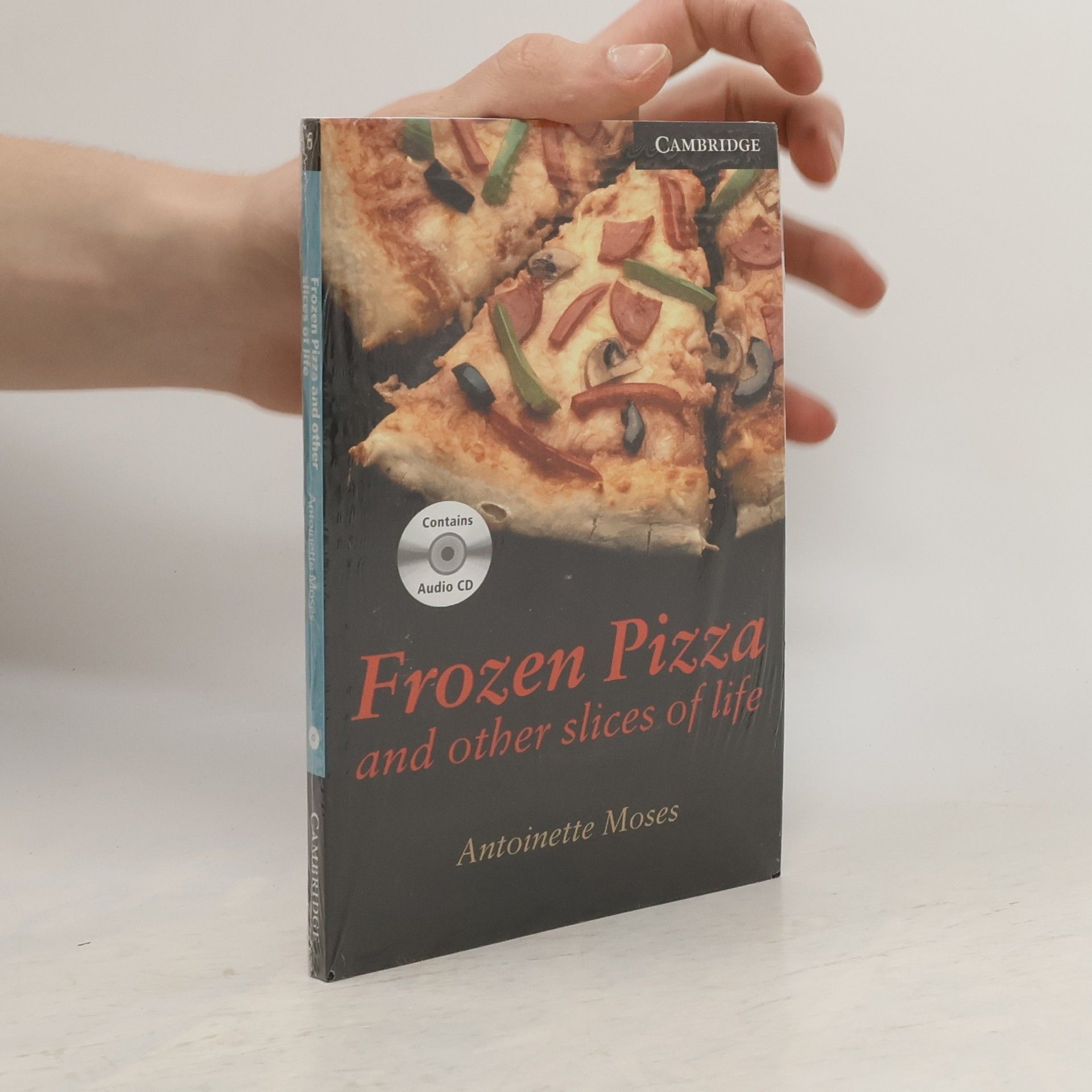 Antoinette Moses Frozen pizza and other slices of life