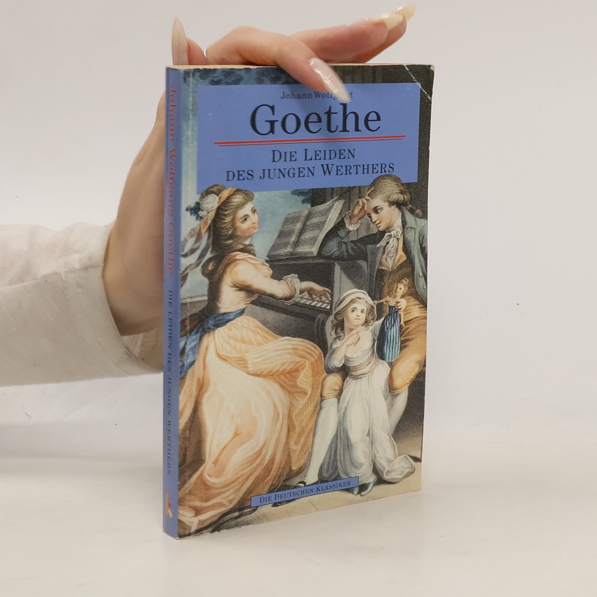 Johann Wolfgang von Goethe Die Leiden des jungen Werthers