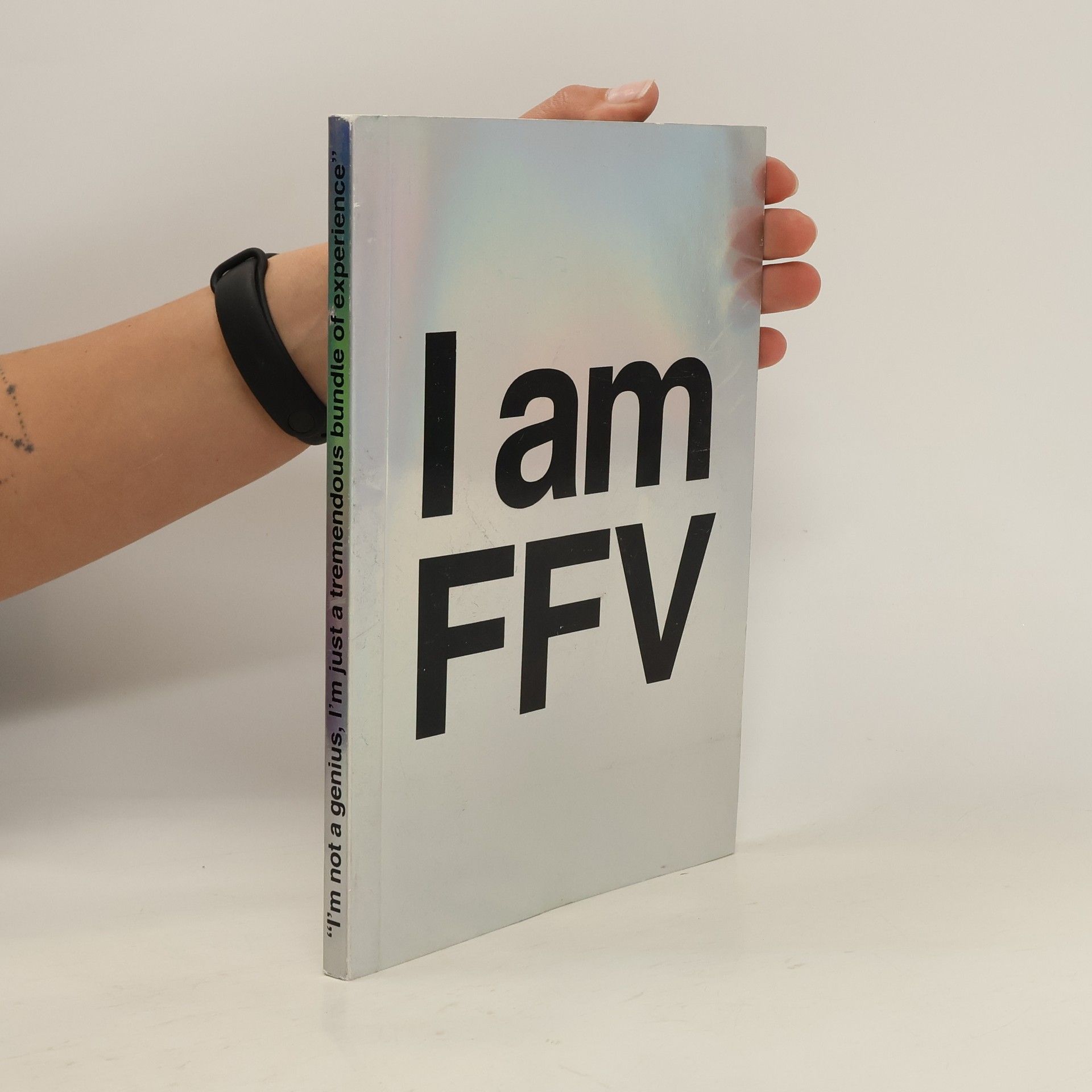 Collectif d'auteurs I am FFV