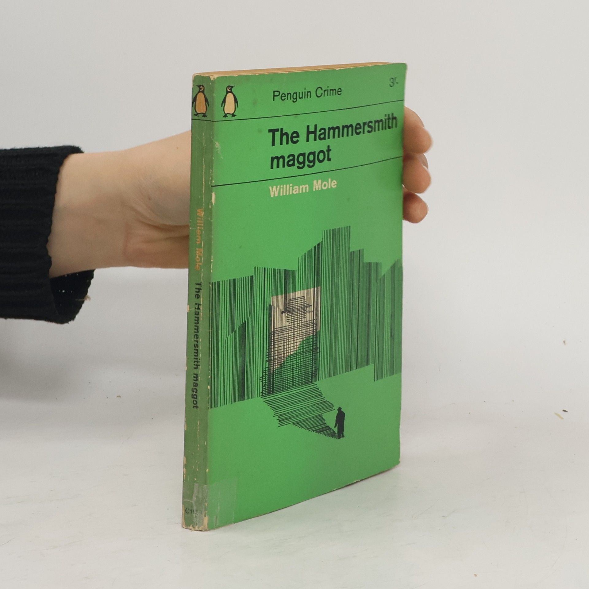 William Mole The Hammersmith maggot