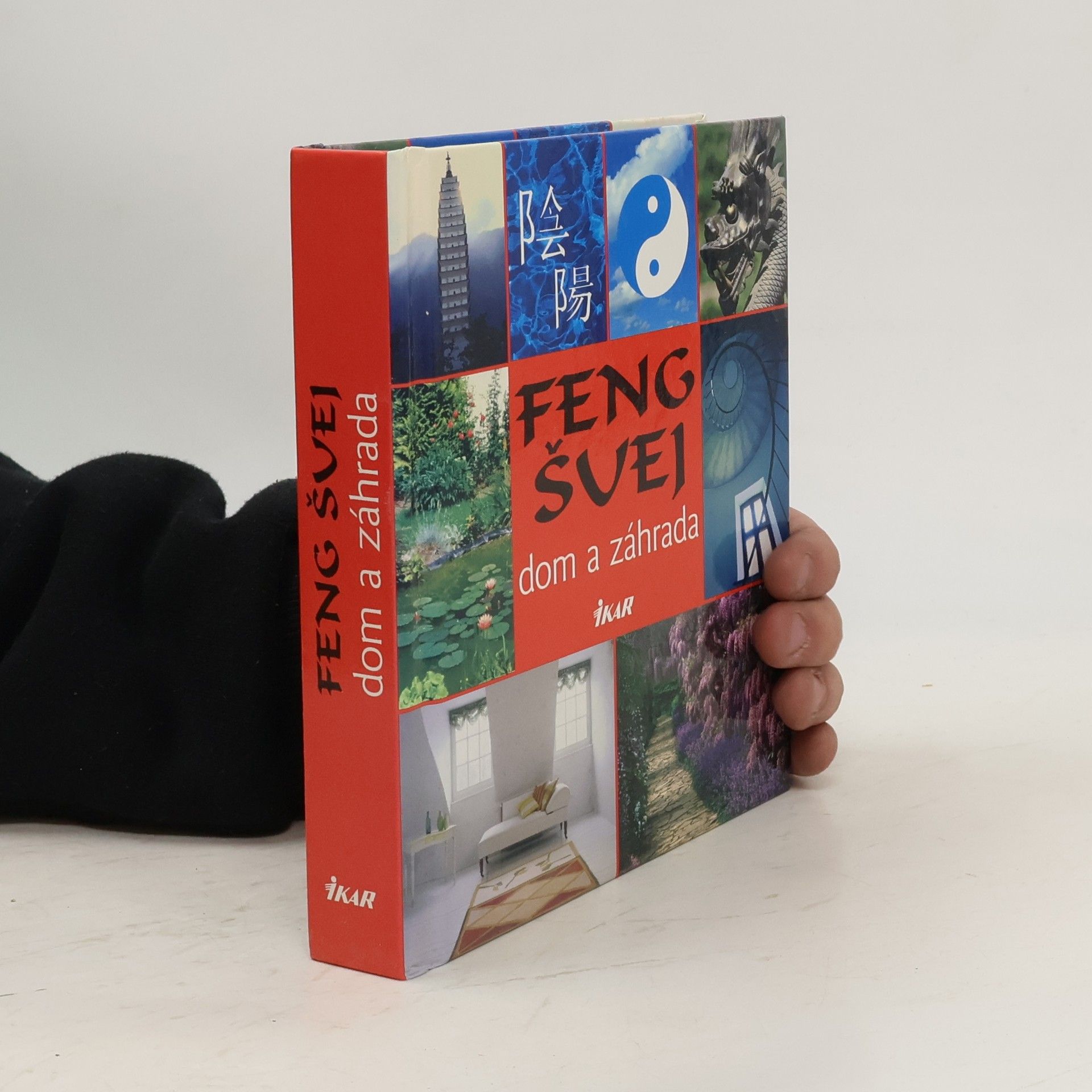 Helena Galanová Feng Šuei dom a záhrada