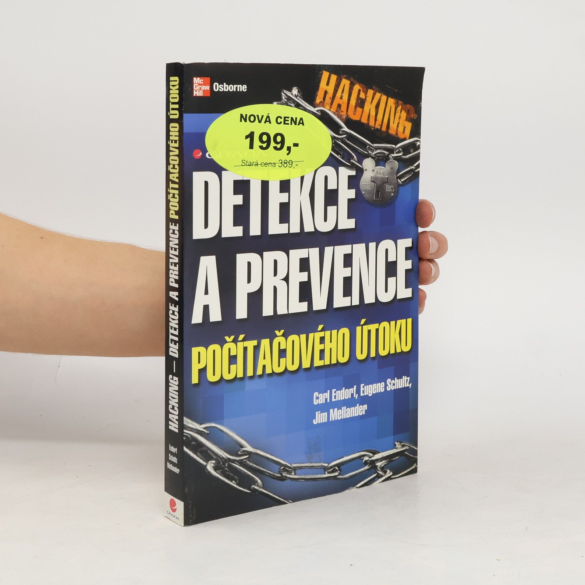 Carl F. Endorf Detekce a prevence počítačového útoku