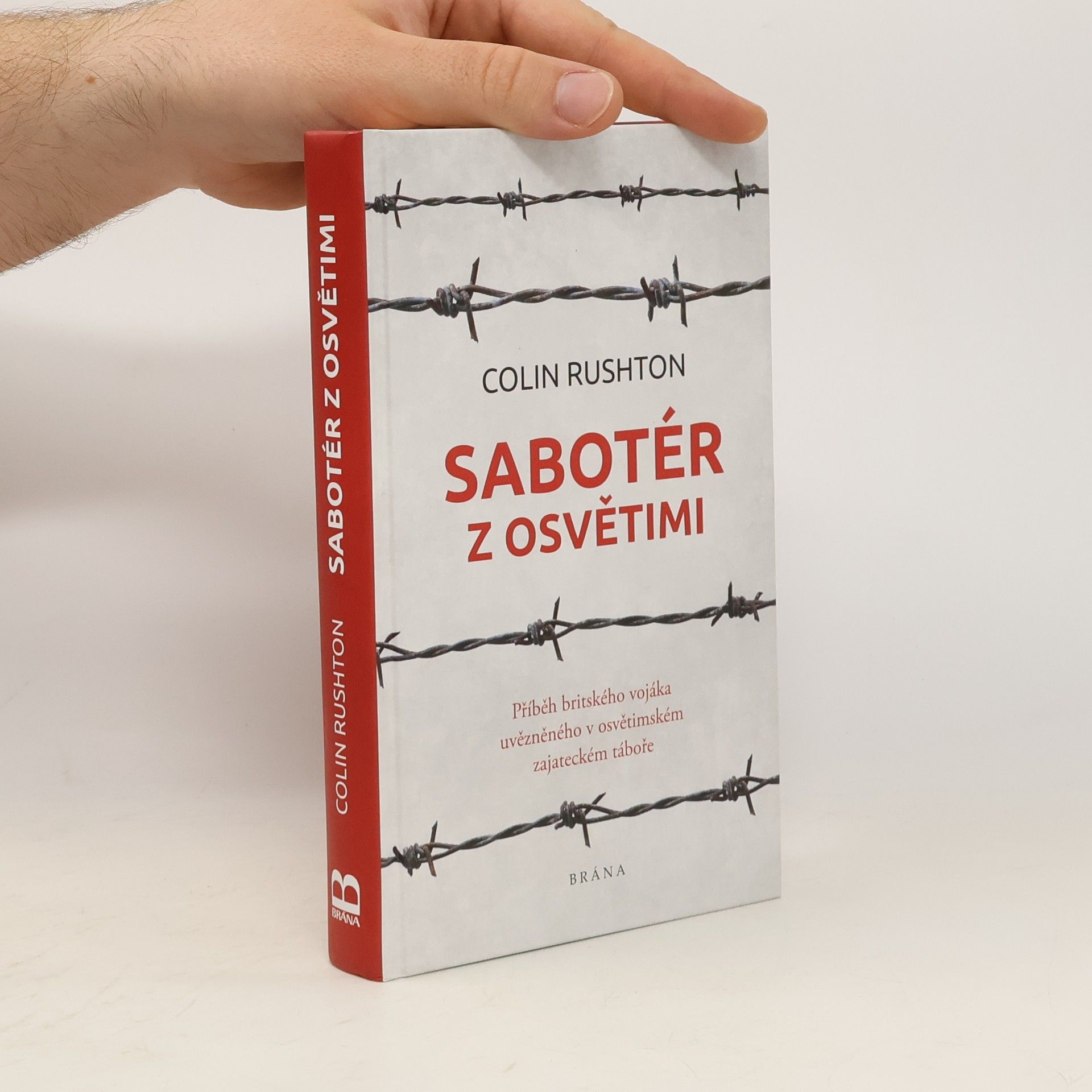 Colin Rushton Sabotér z Osvětimi