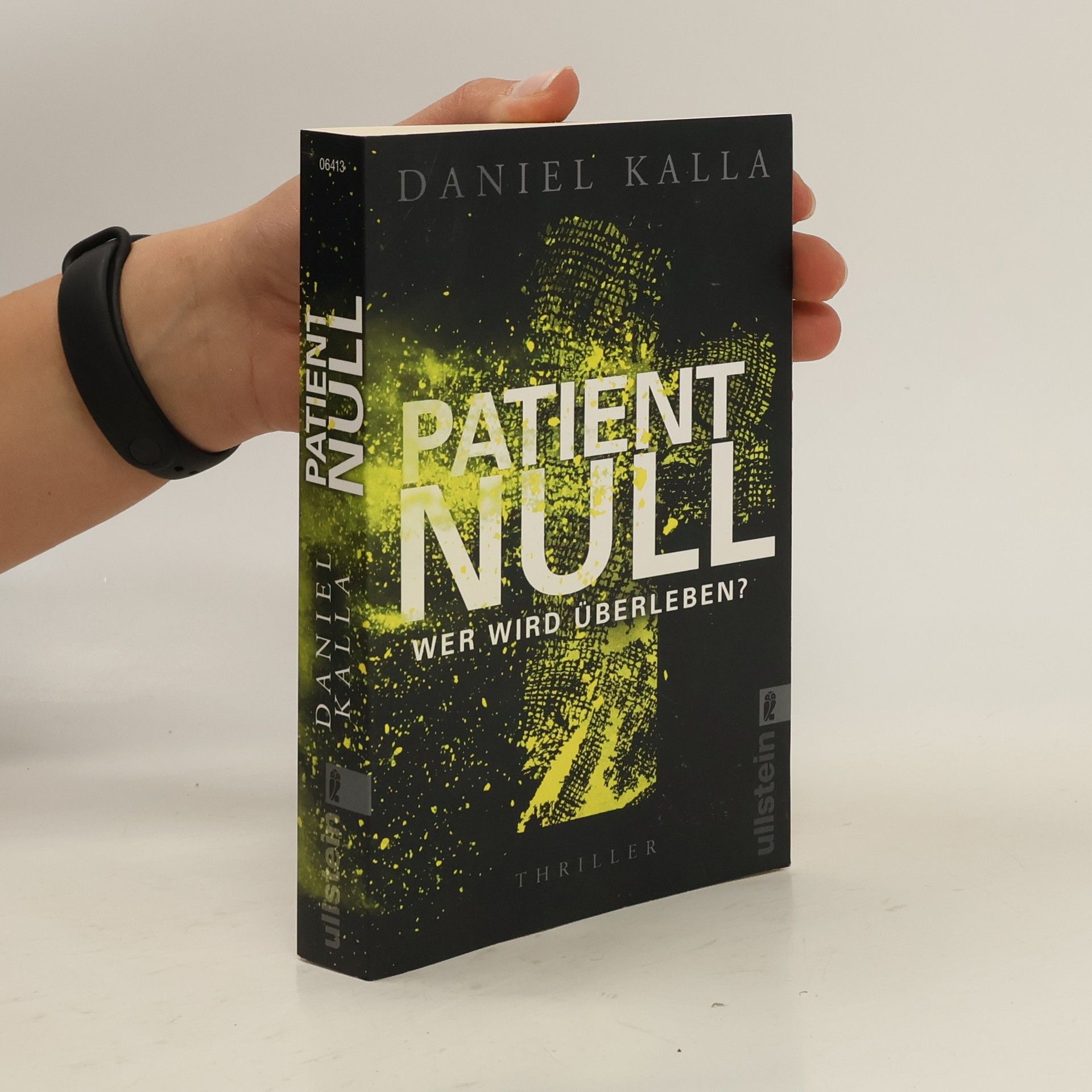 Daniel Kalla Patient Null - Wer wird überleben?