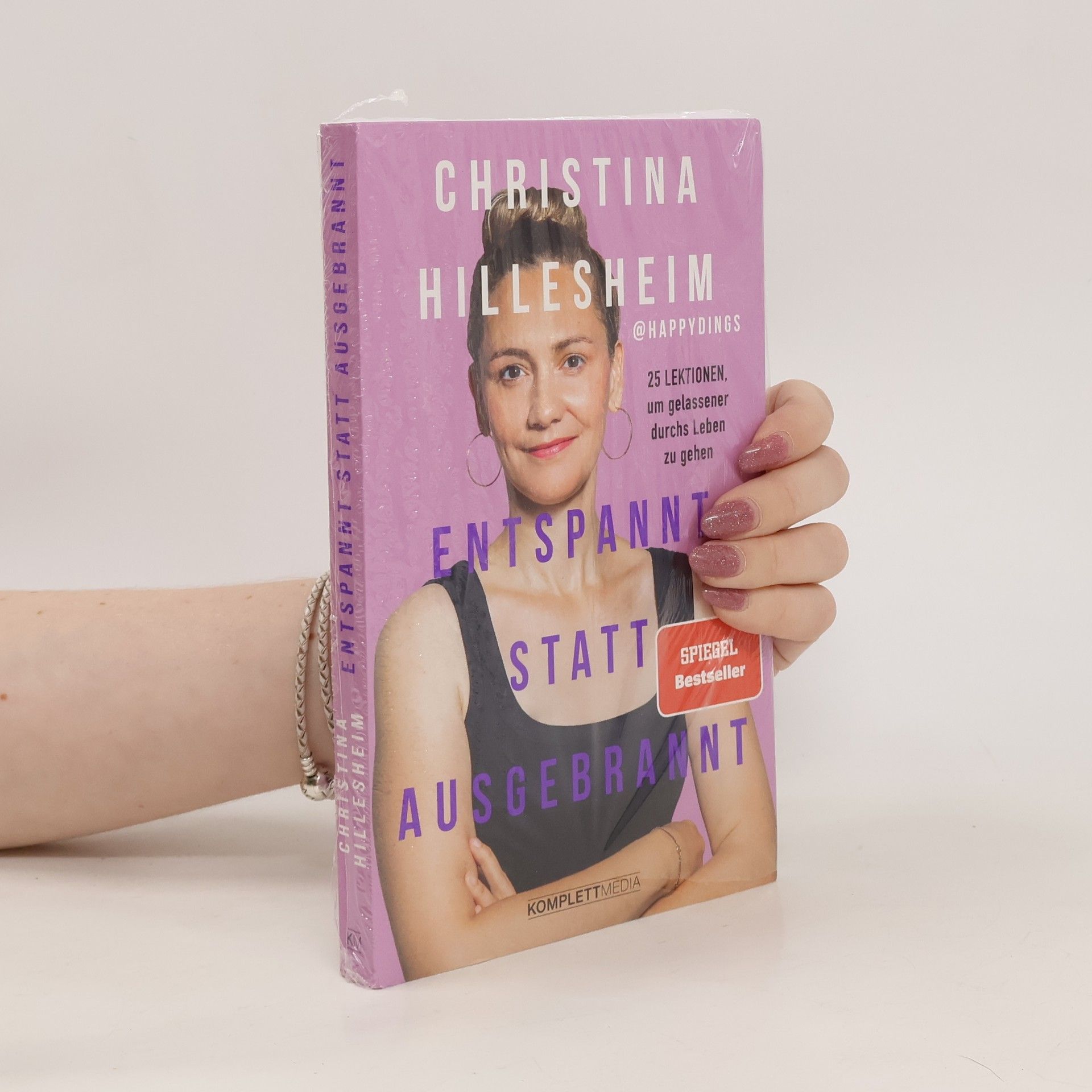 Christina Hillesheim Entspannt statt ausgebrannt (SPIEGEL-Bestseller)