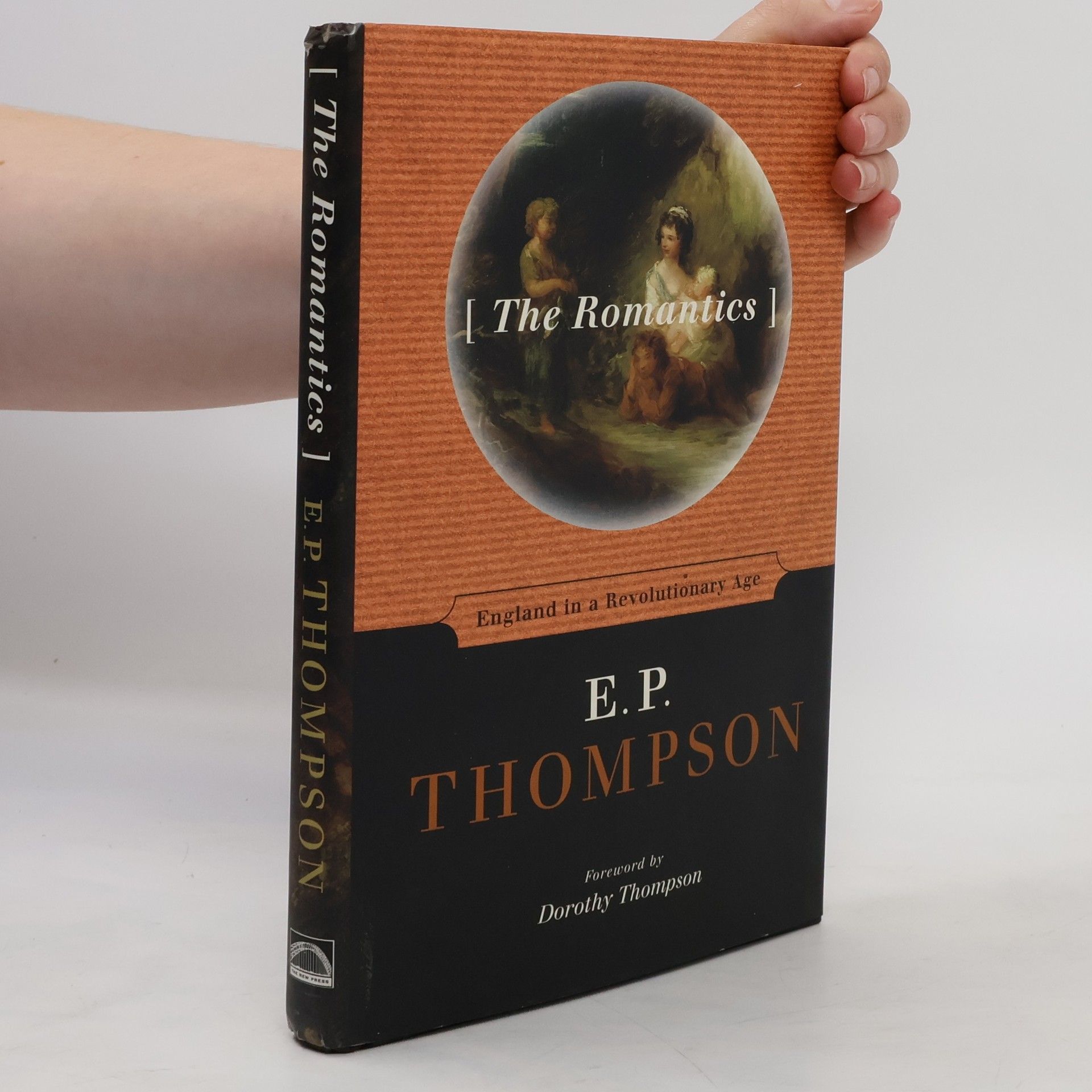 Edward Palmer Thompson The Romantics