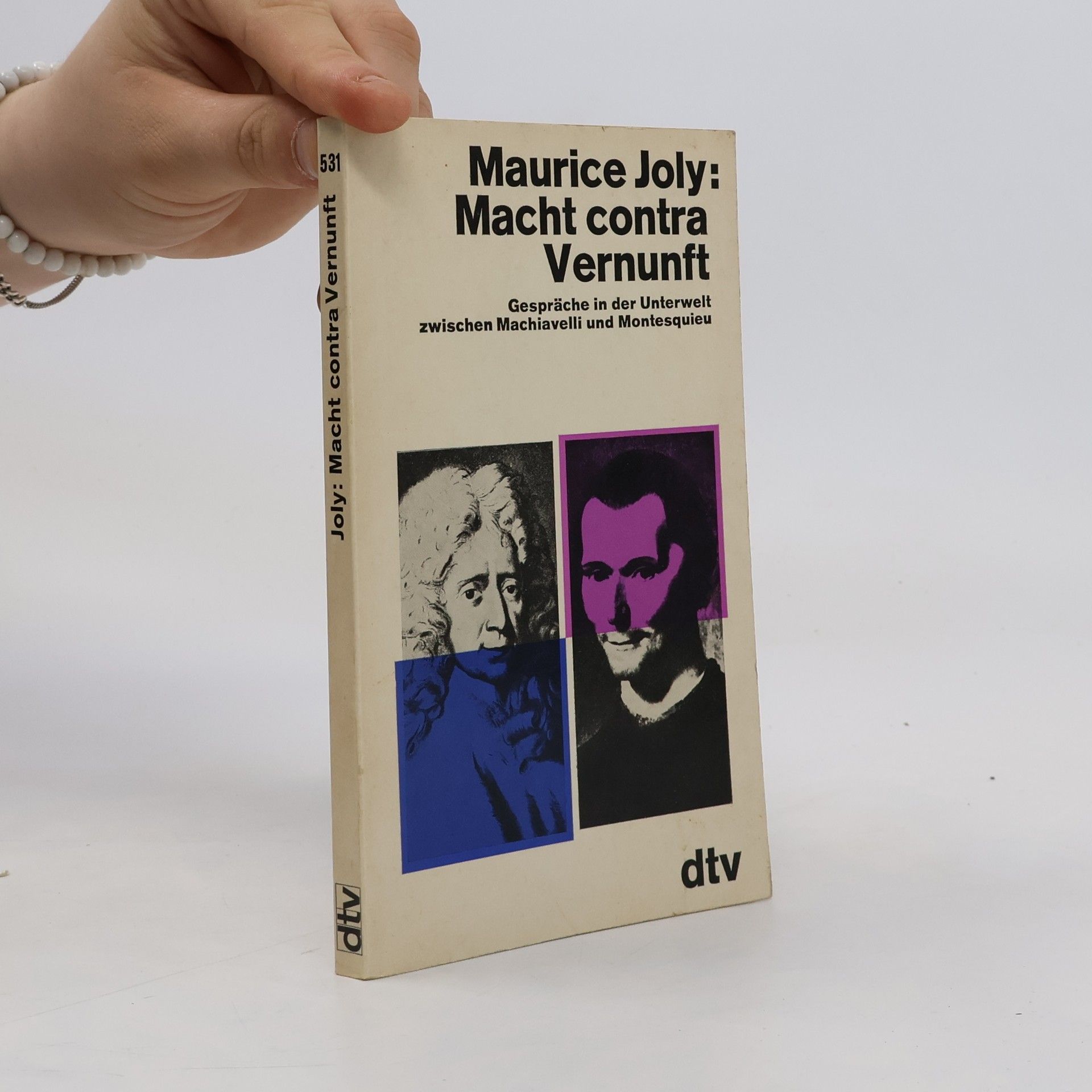 Maurice Joly Macht contra Vernunft