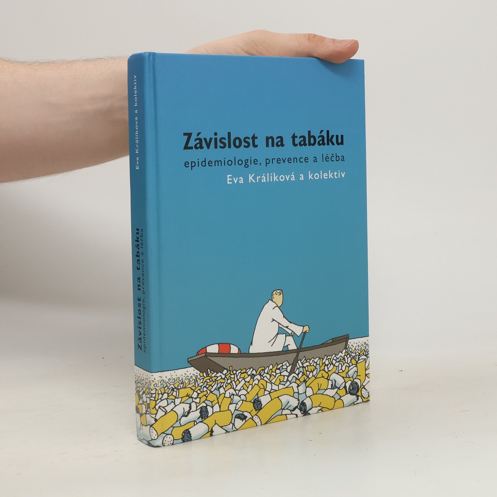 Eva Králíková Závislost na tabáku