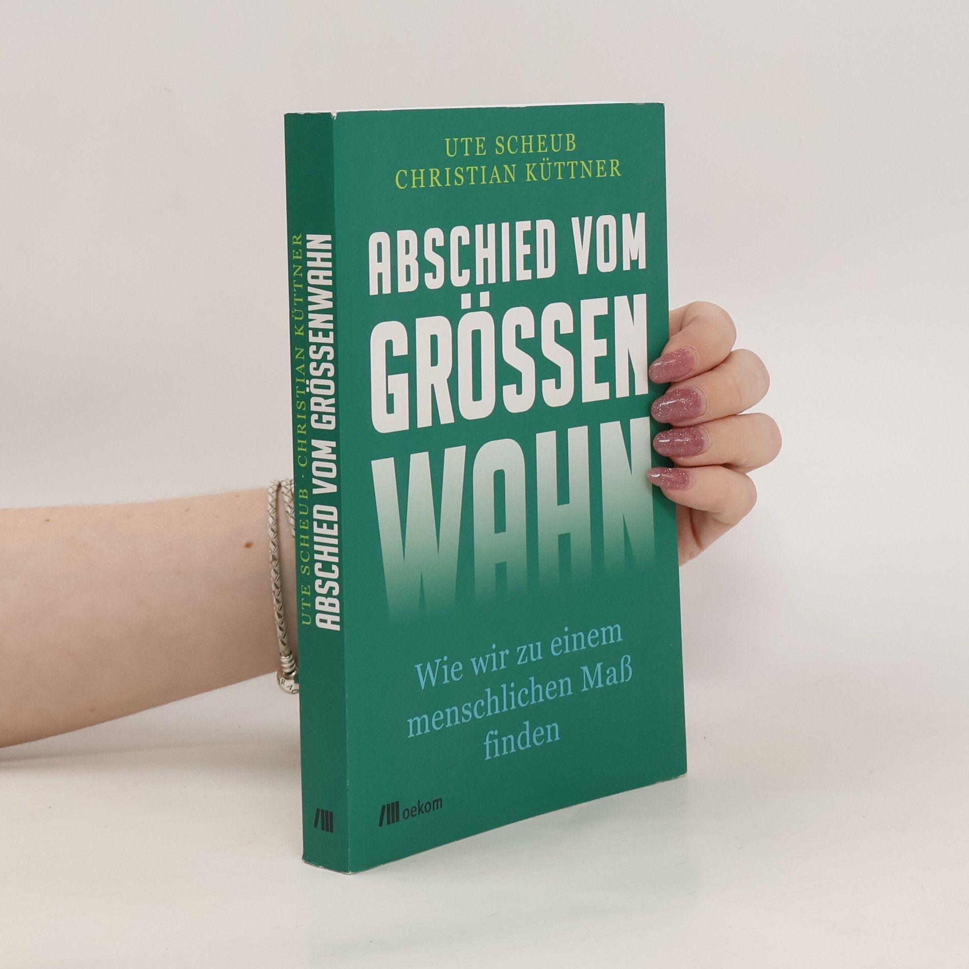 Ute Scheub Abschied vom Größenwahn