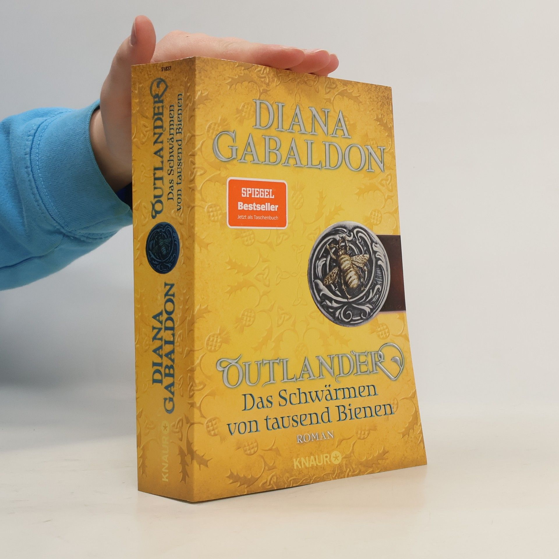 Diana Gabaldon Das Schwärmen von tausend Bienen