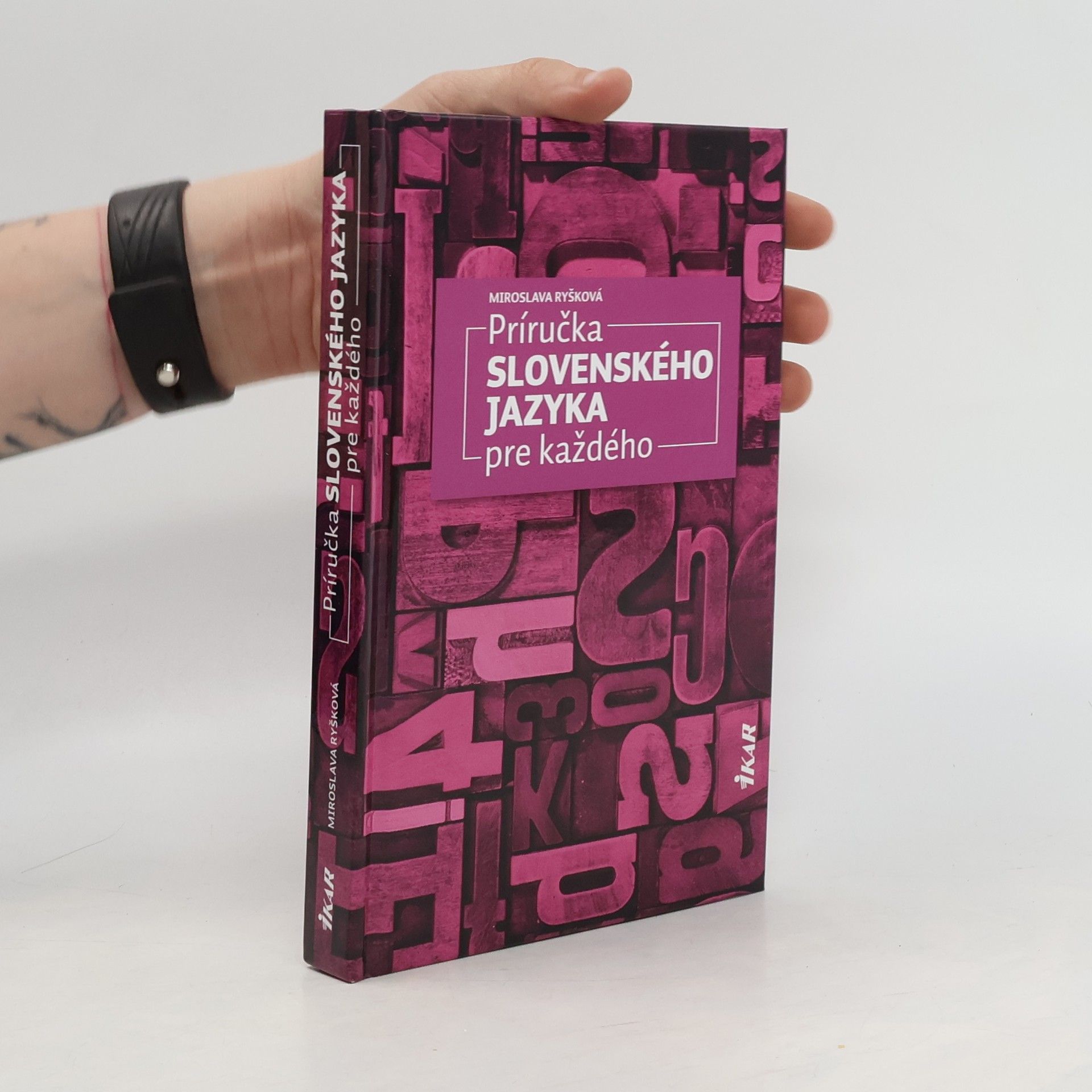 Miroslava Ryšková Príručka slovenského jazyka pre každého