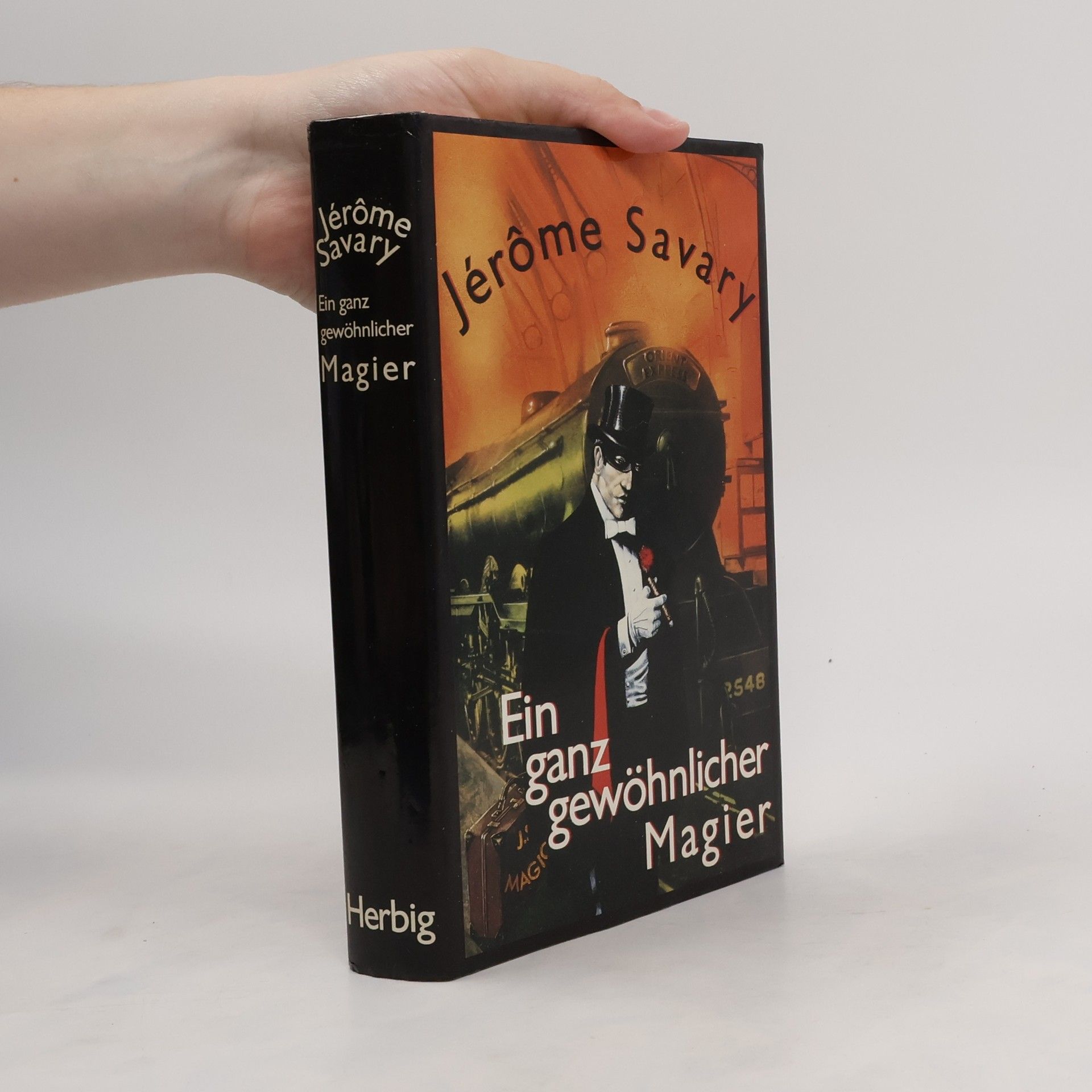 Jérôme Savary Ein ganz gewöhnlicher Magier