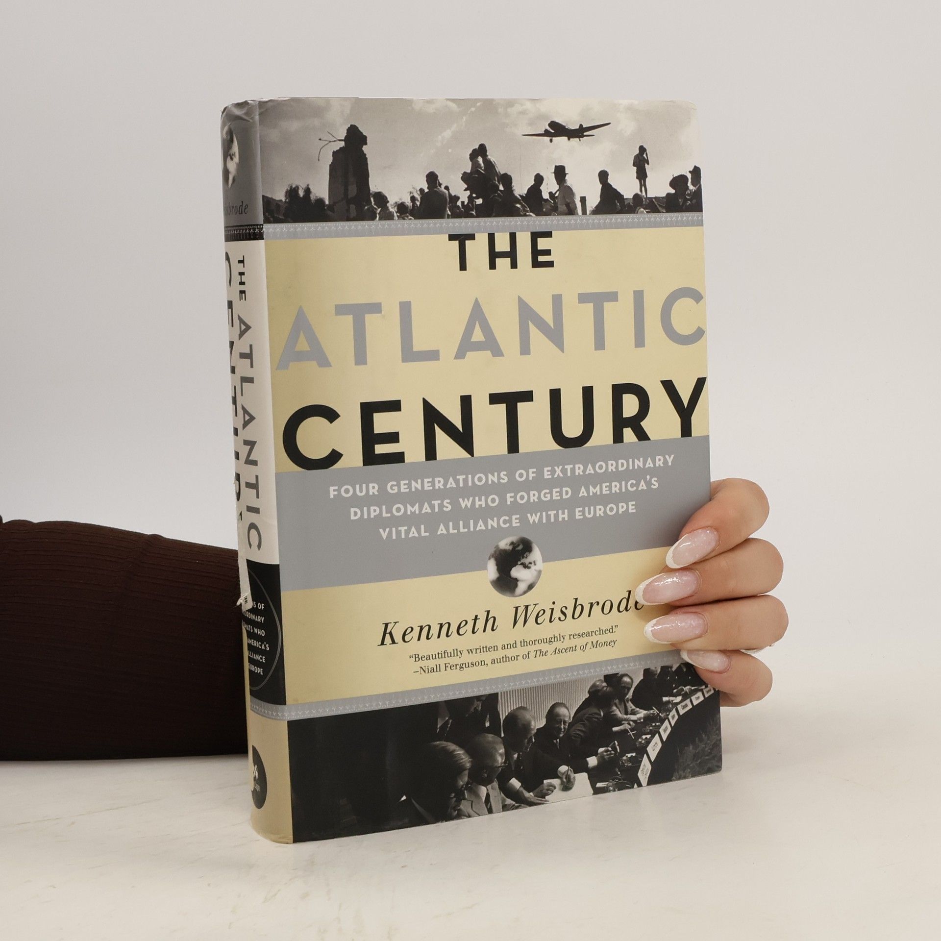 Kenneth Weisbrode The Atlantic Century