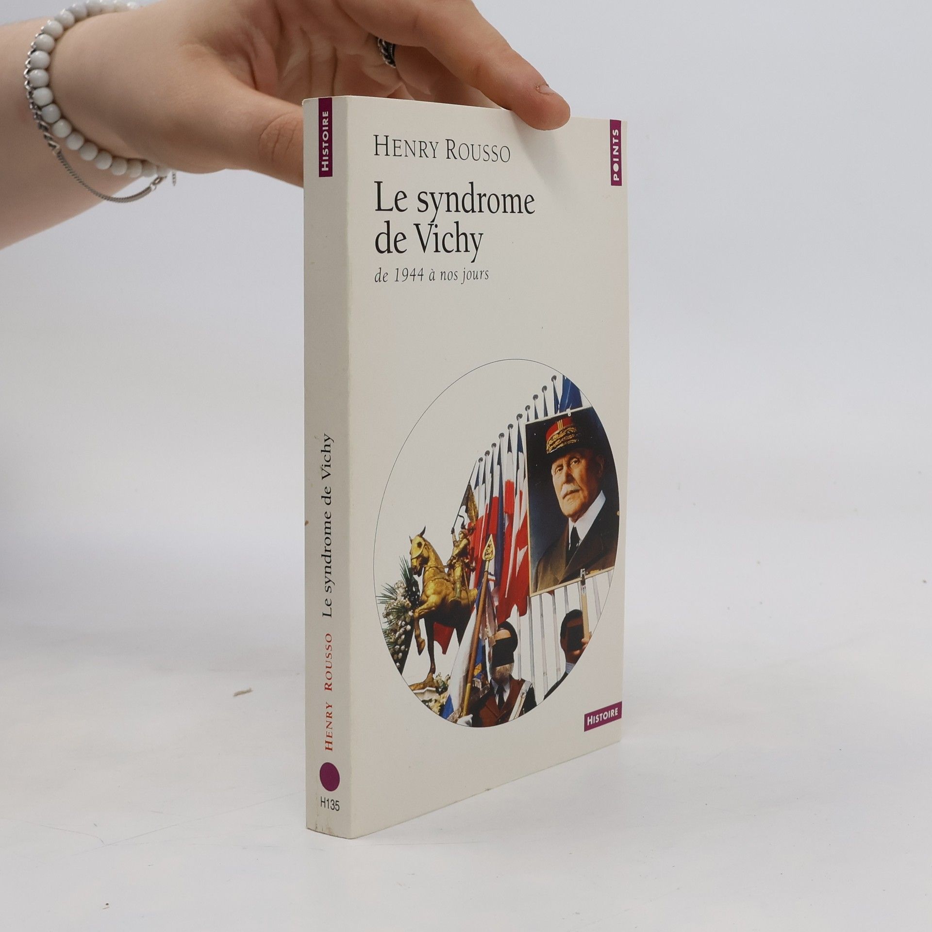 Henry Rousso Le syndrome de Vichy