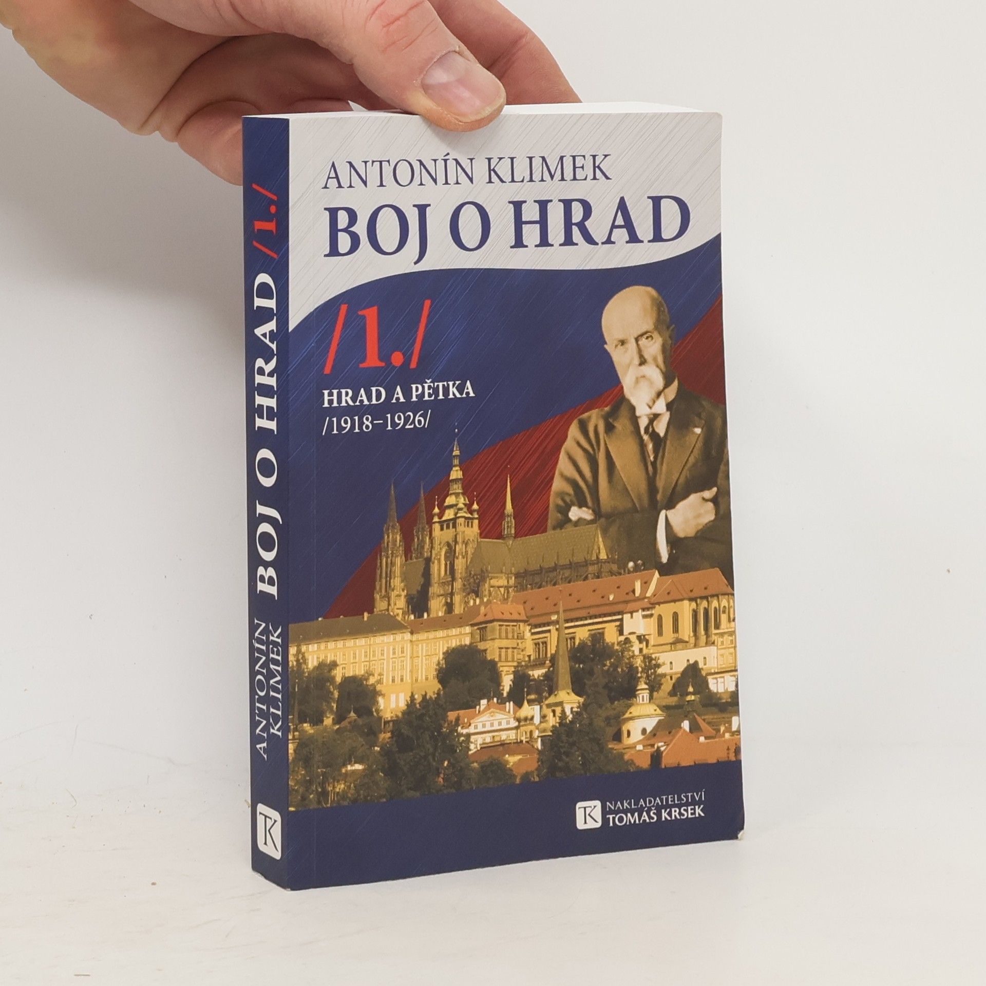 Antonín Klimek Boj o hrad 1. díl