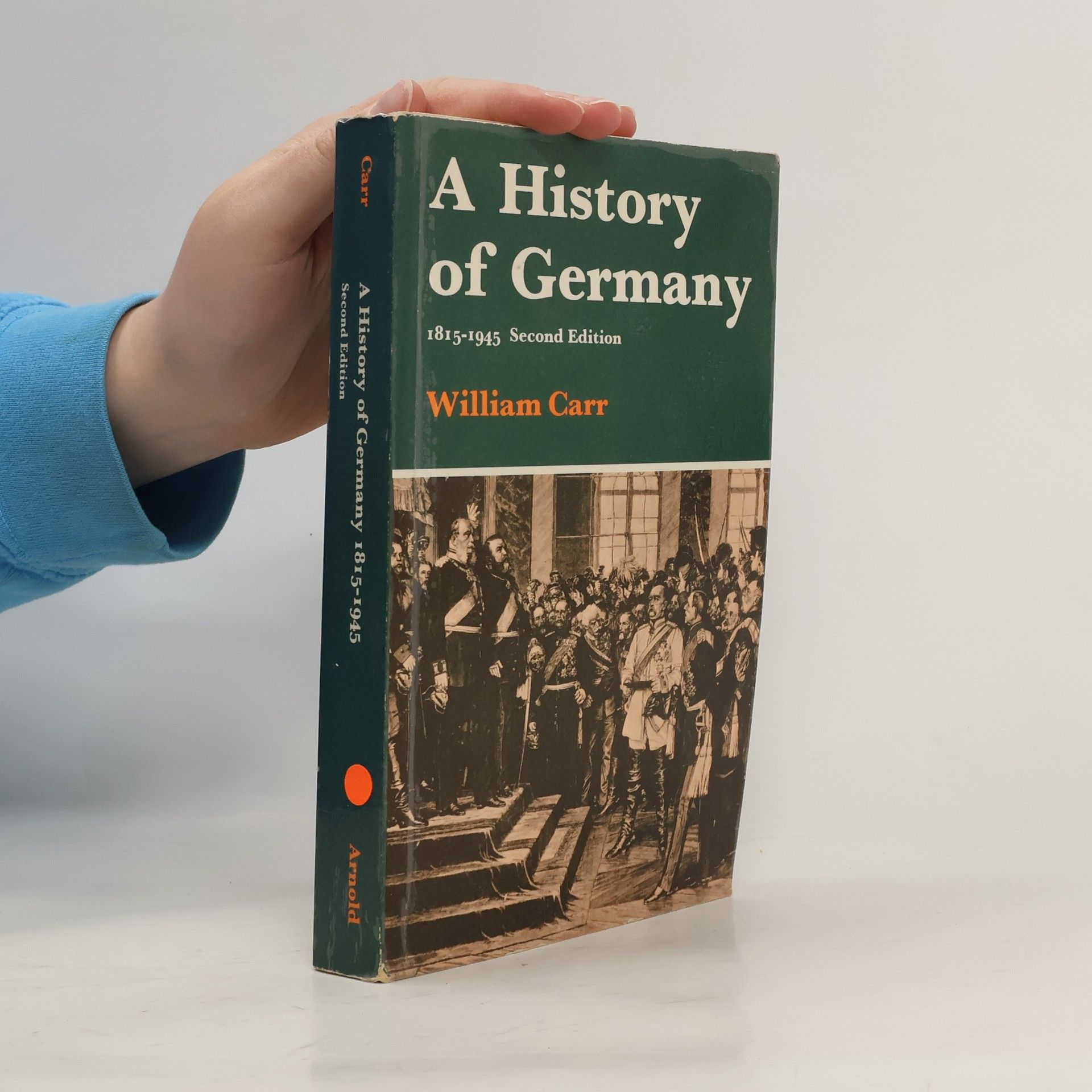 William Carr A history of Germany, 1815-1945