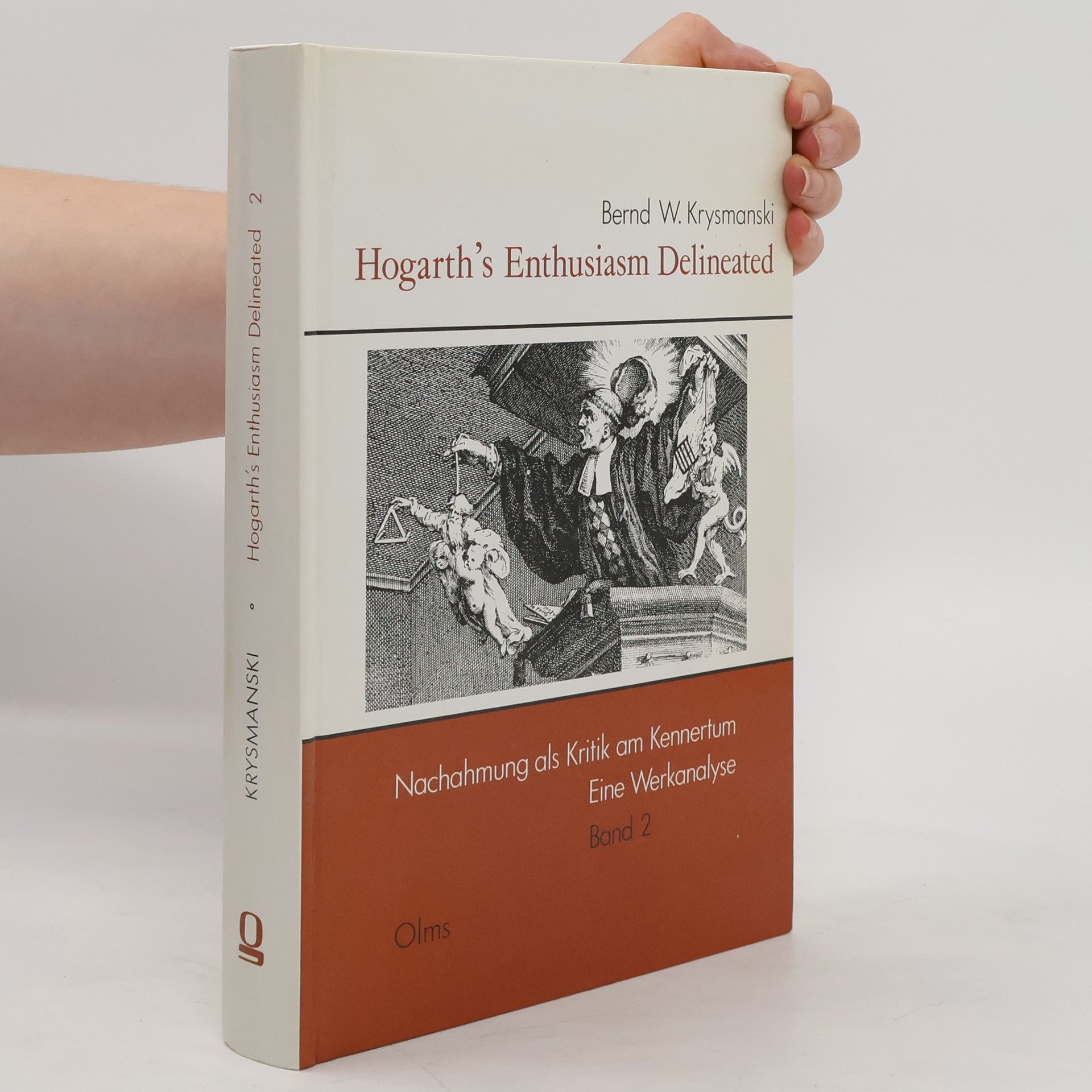 Bernd Krysmanski Hogarth's Enthusiasm delineated